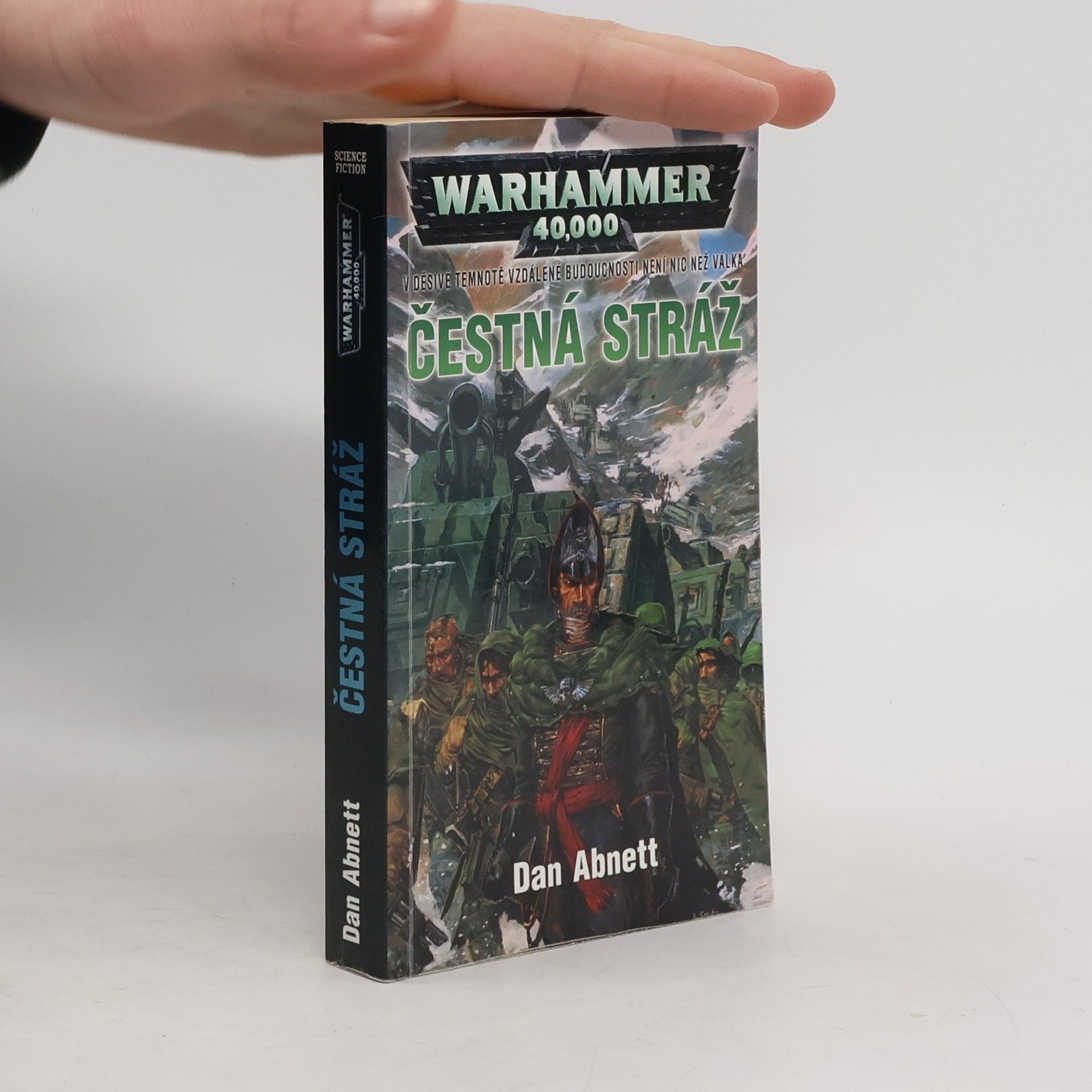 Dan Abnett Warhammer 40,000. Čestná stráž