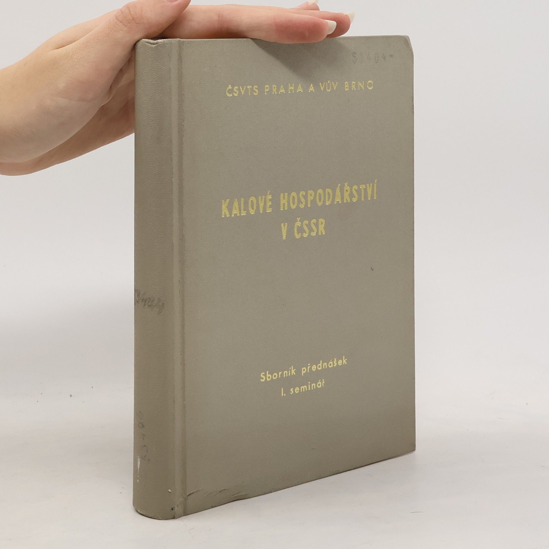 Auteurscollectief Kalové hospodářství v ČSSR. Sborník přednášek. I. seminář