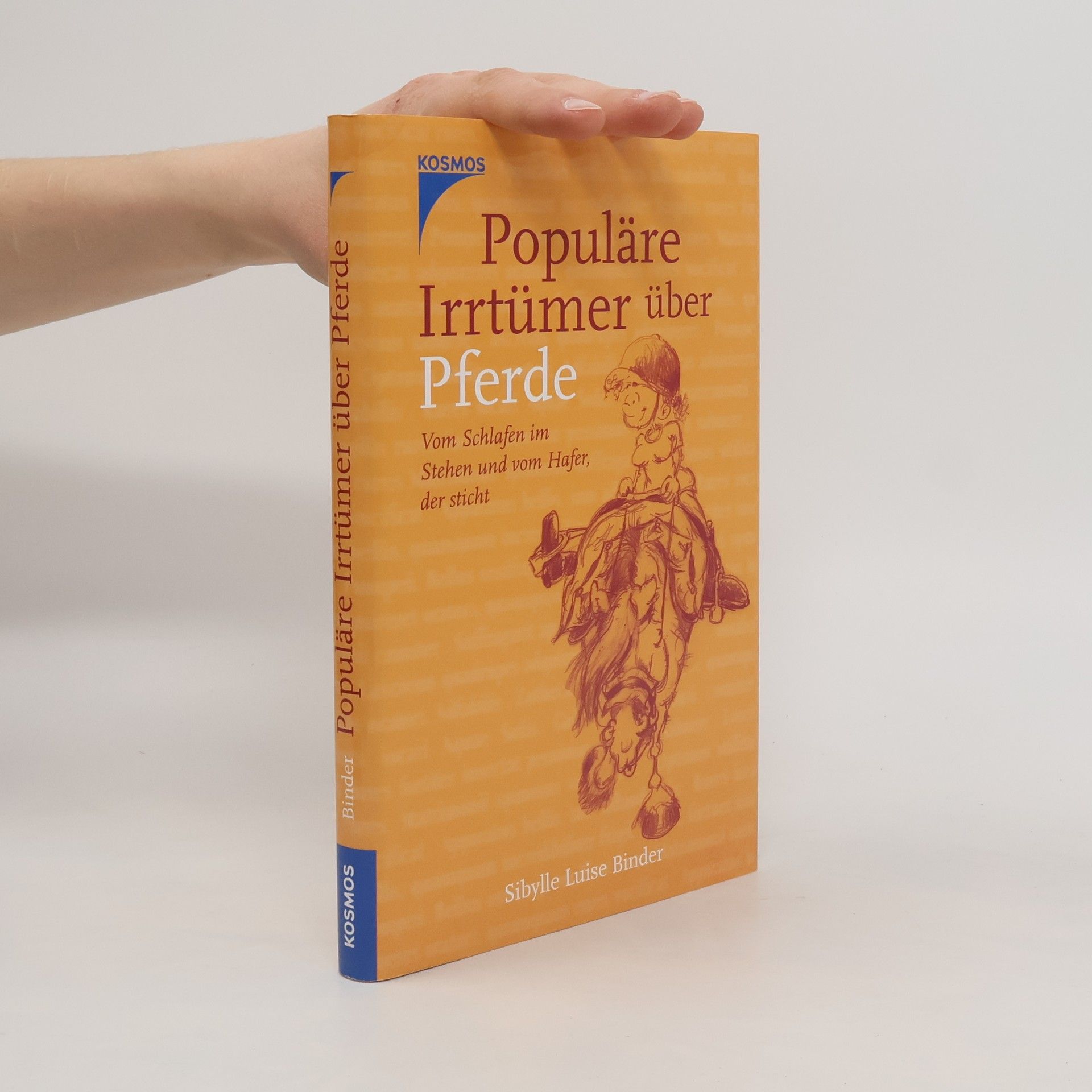 Sibylle Luise Binder Populäre Irrtümer über Pferde