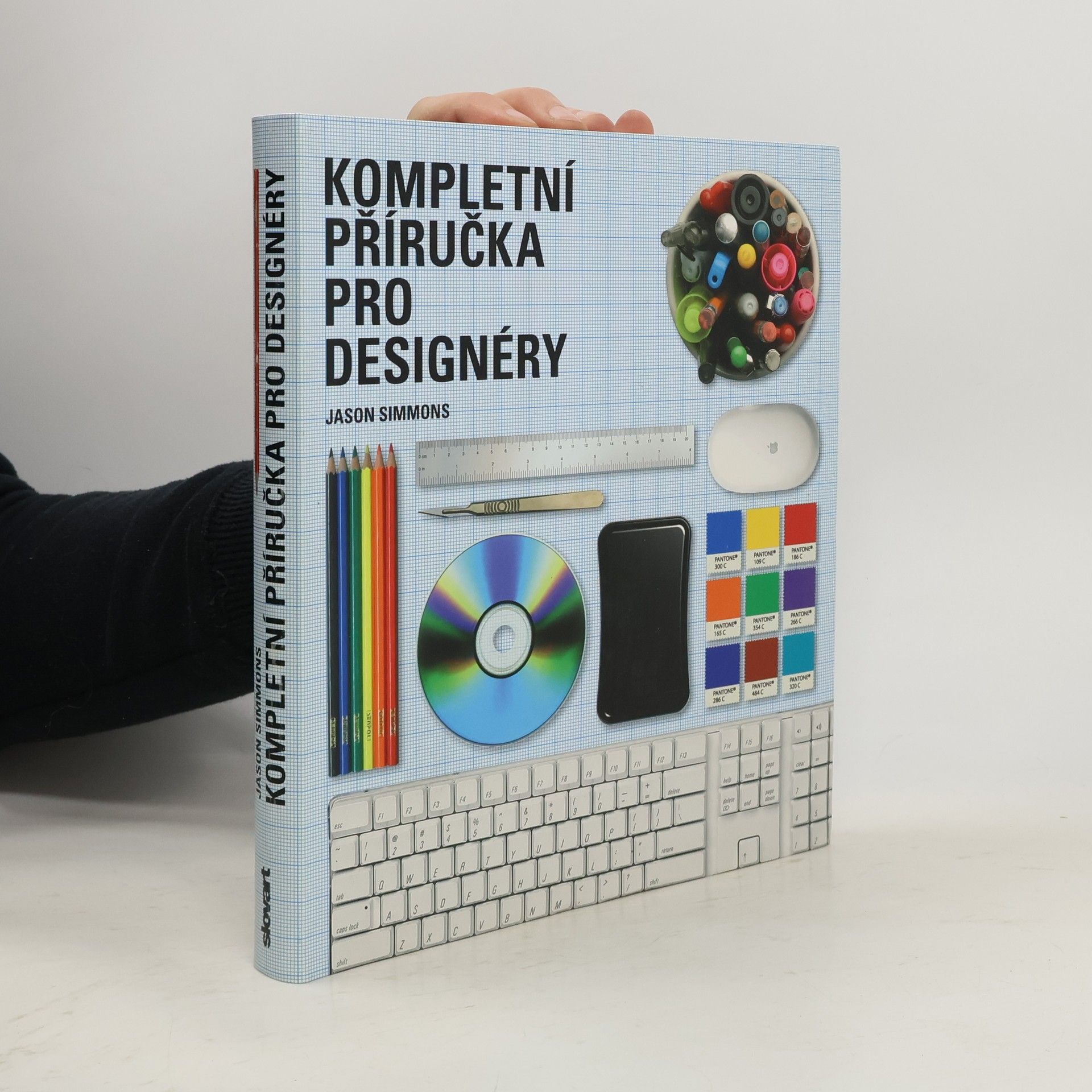 Jason Simmons Kompletní příručka pro designéry