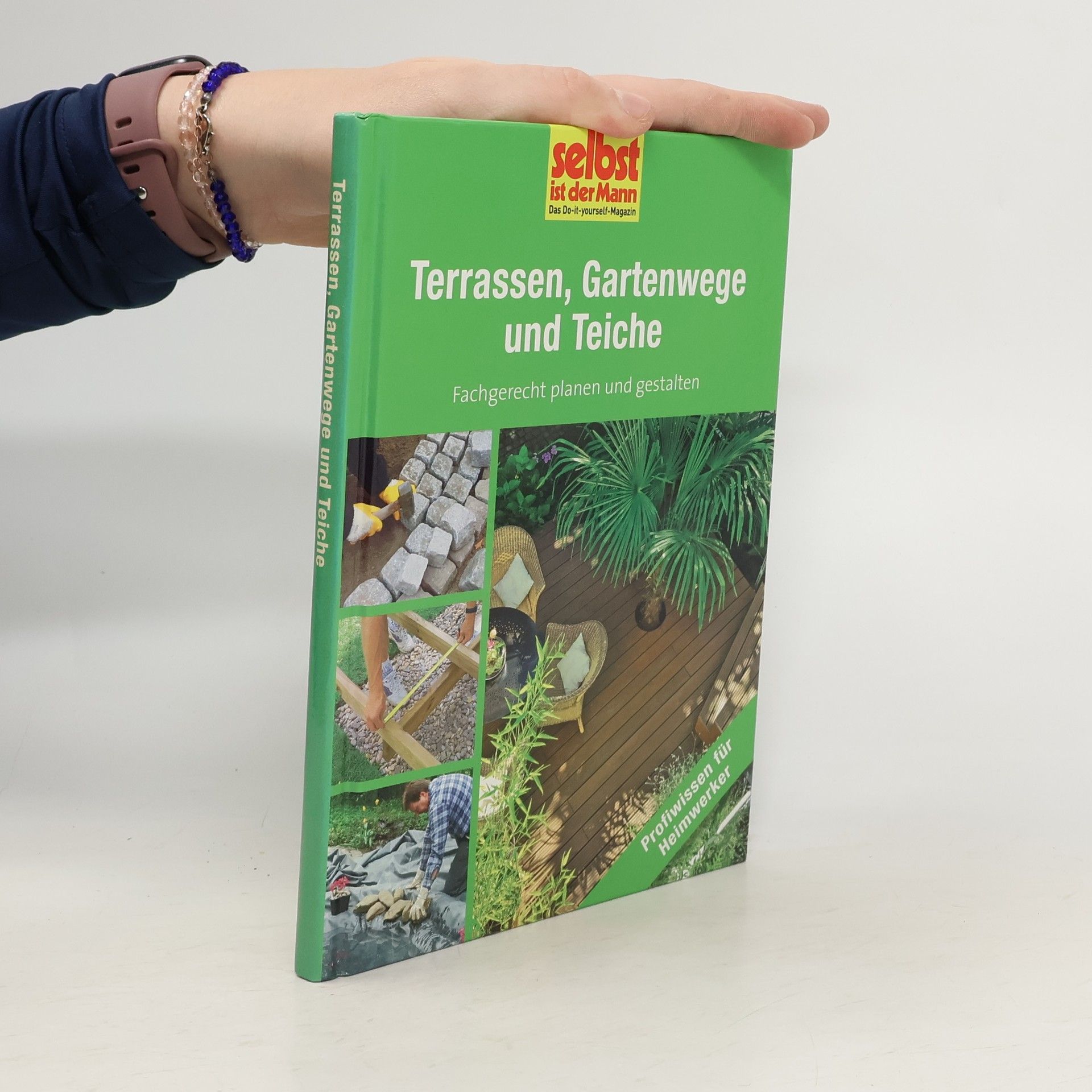 Autorenkollektiv Terrassen, Gartenwege und Teiche