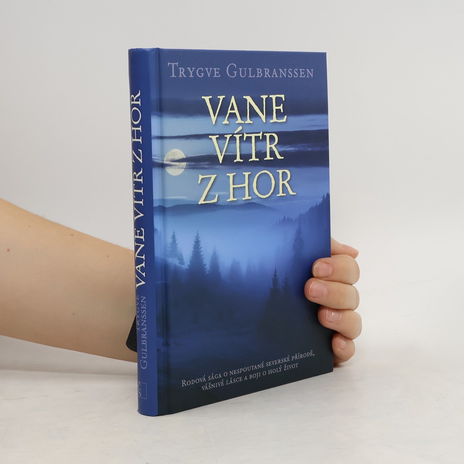 Trygve Gulbranssen Vane vítr z hor