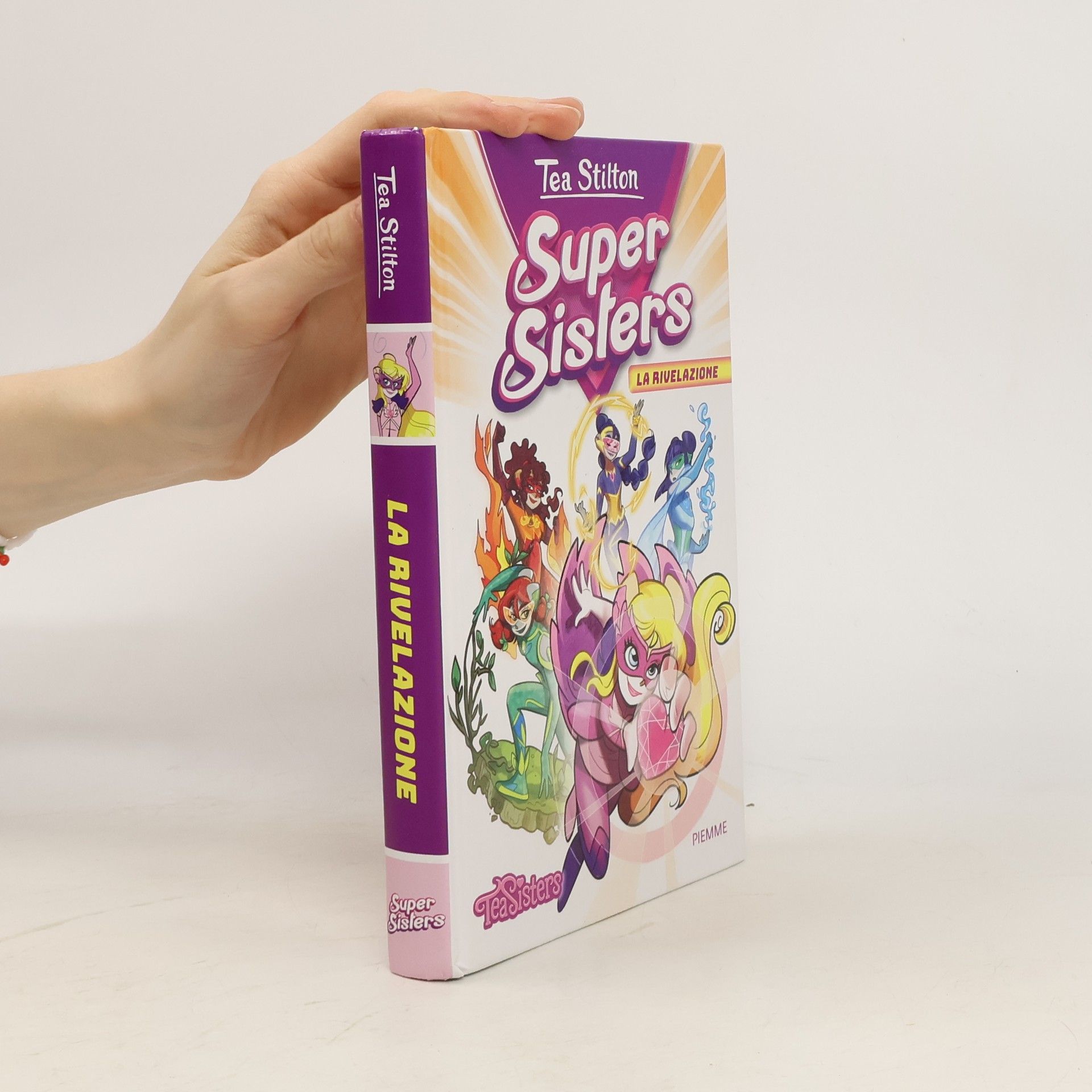 Tea Stilton Super Sisters: La rivelazione