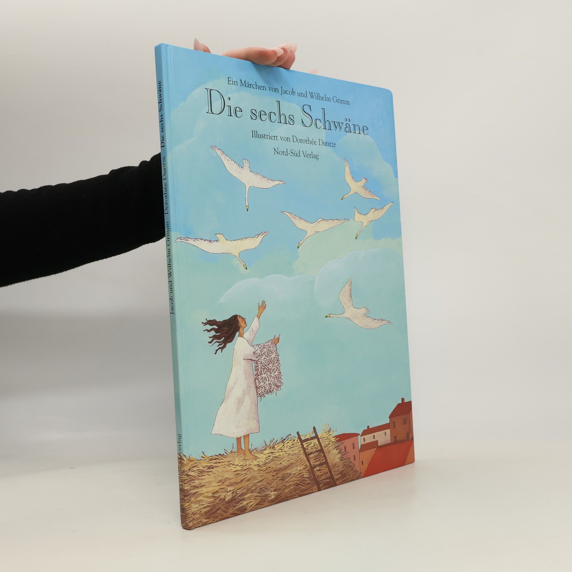 Jacob Grimm Die sechs Schwäne