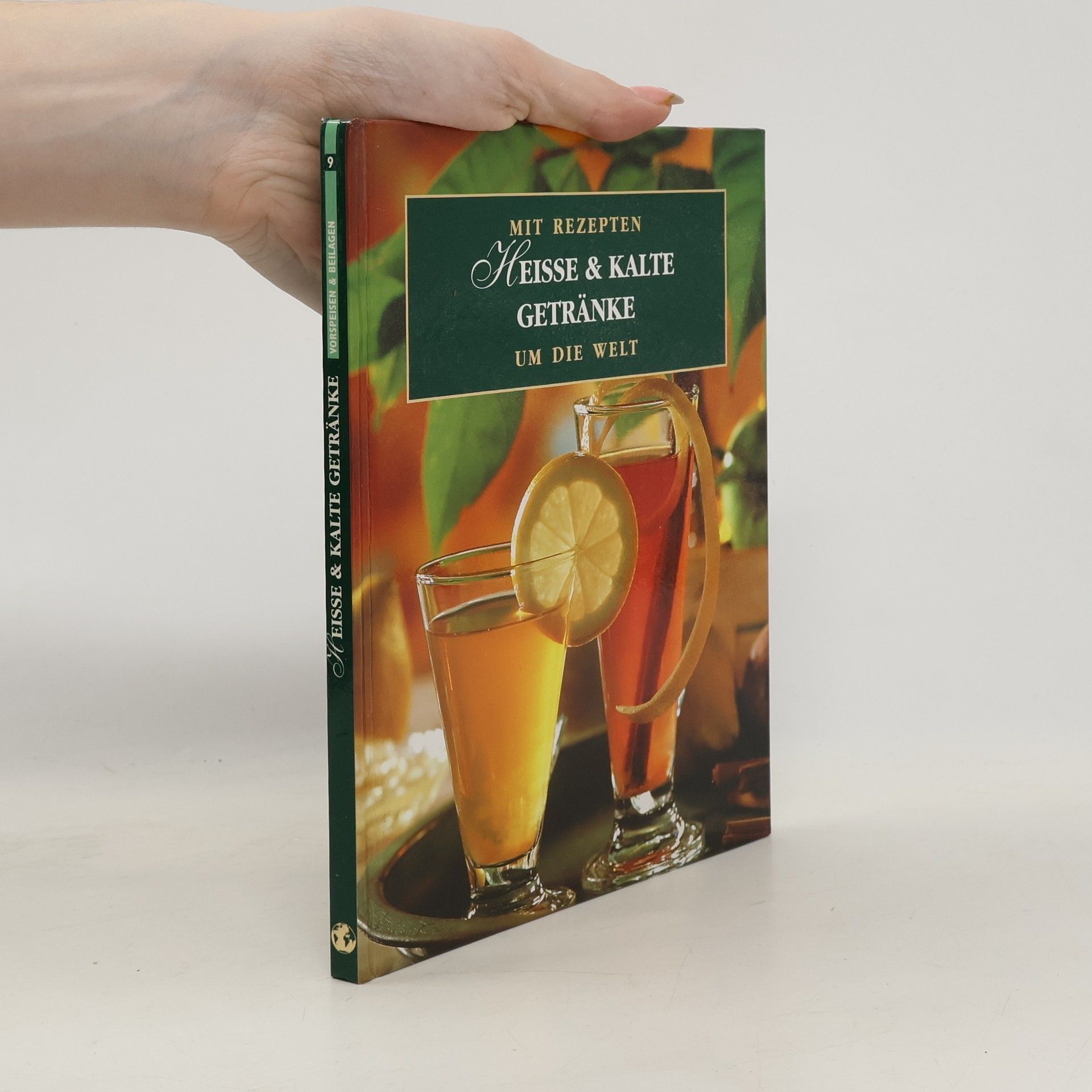 Collectif d'auteurs Heisse und kalte Getränke