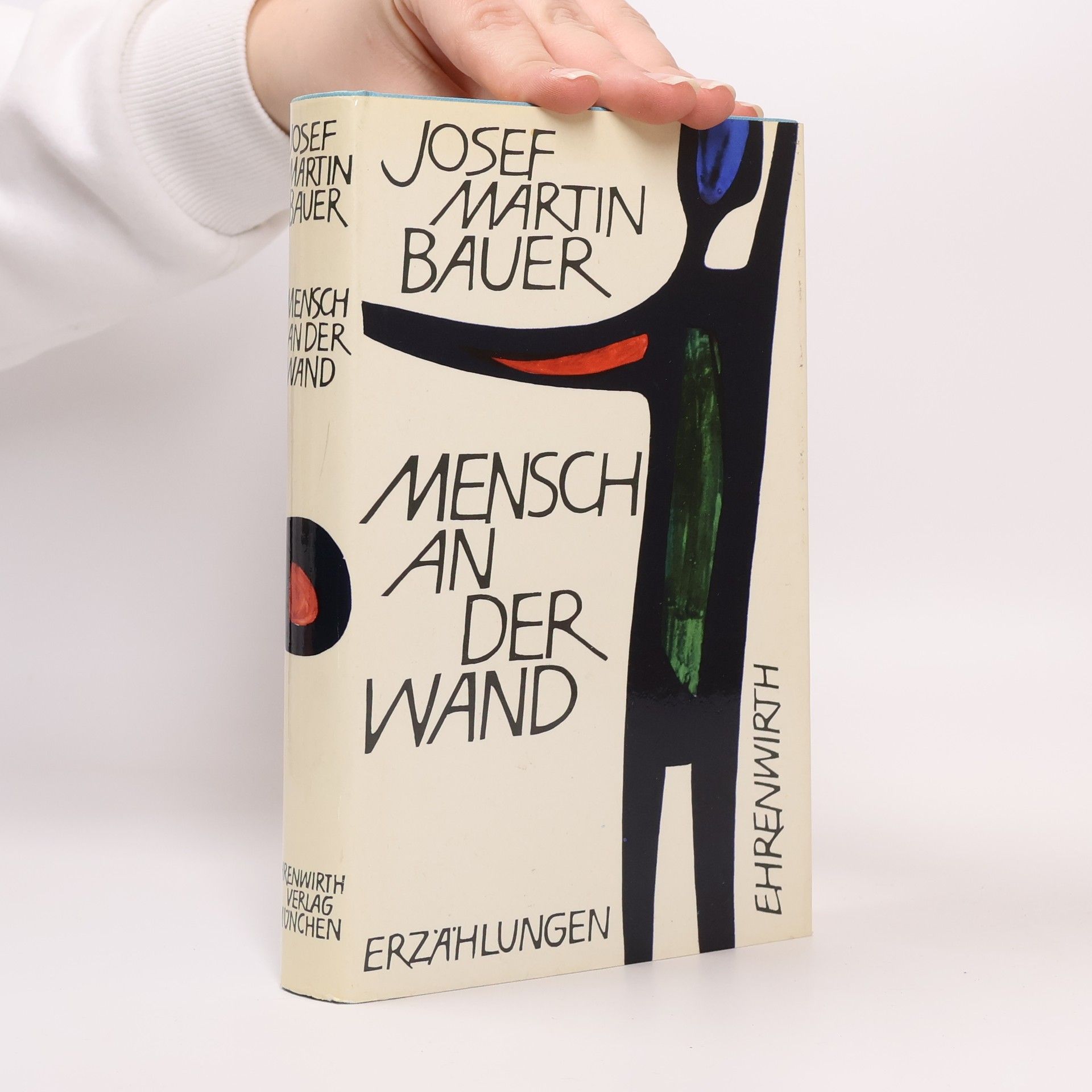 Josef Martin Bauer Mensch an der Wand