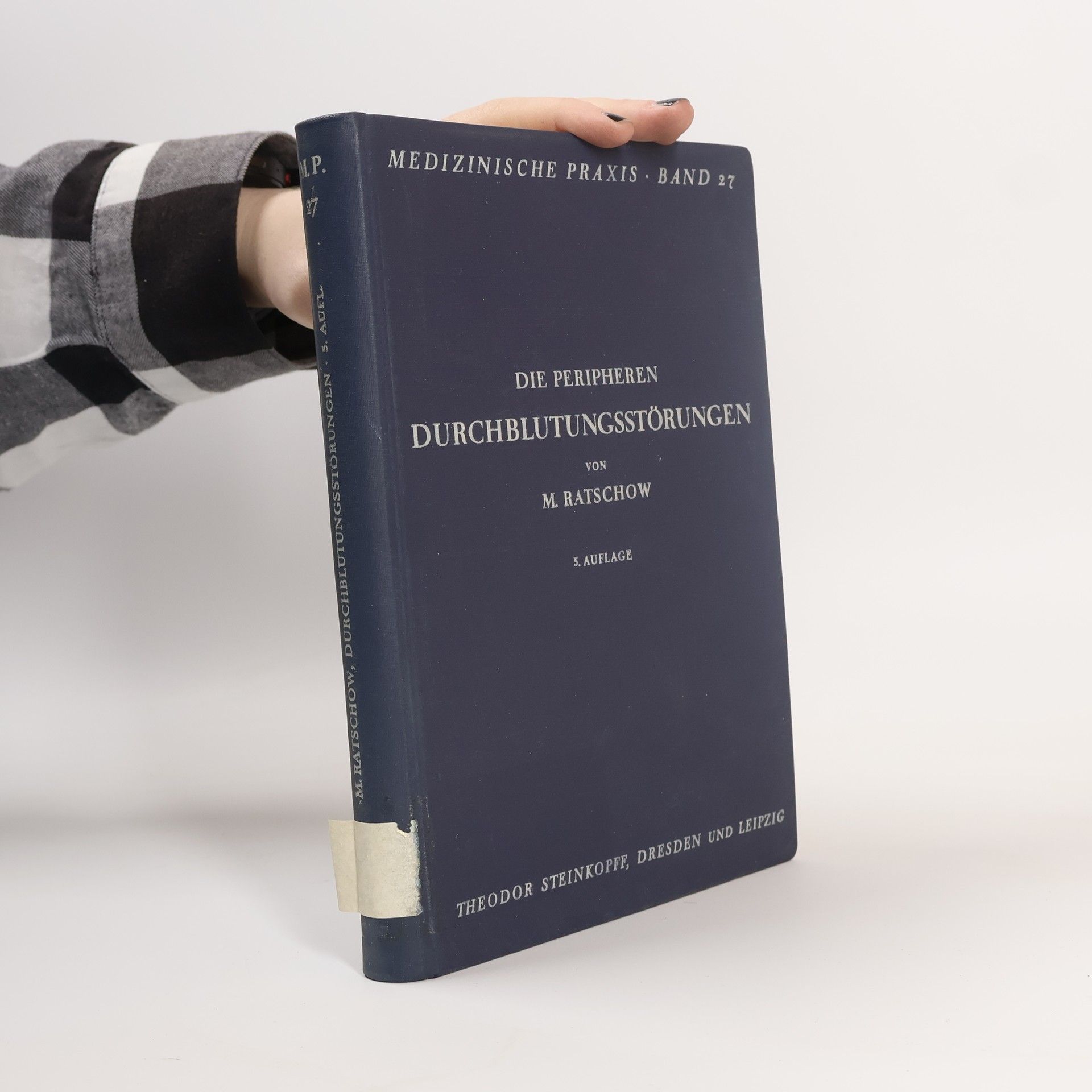 Max Ratschow Die peripheren Durchblutungsstörungen