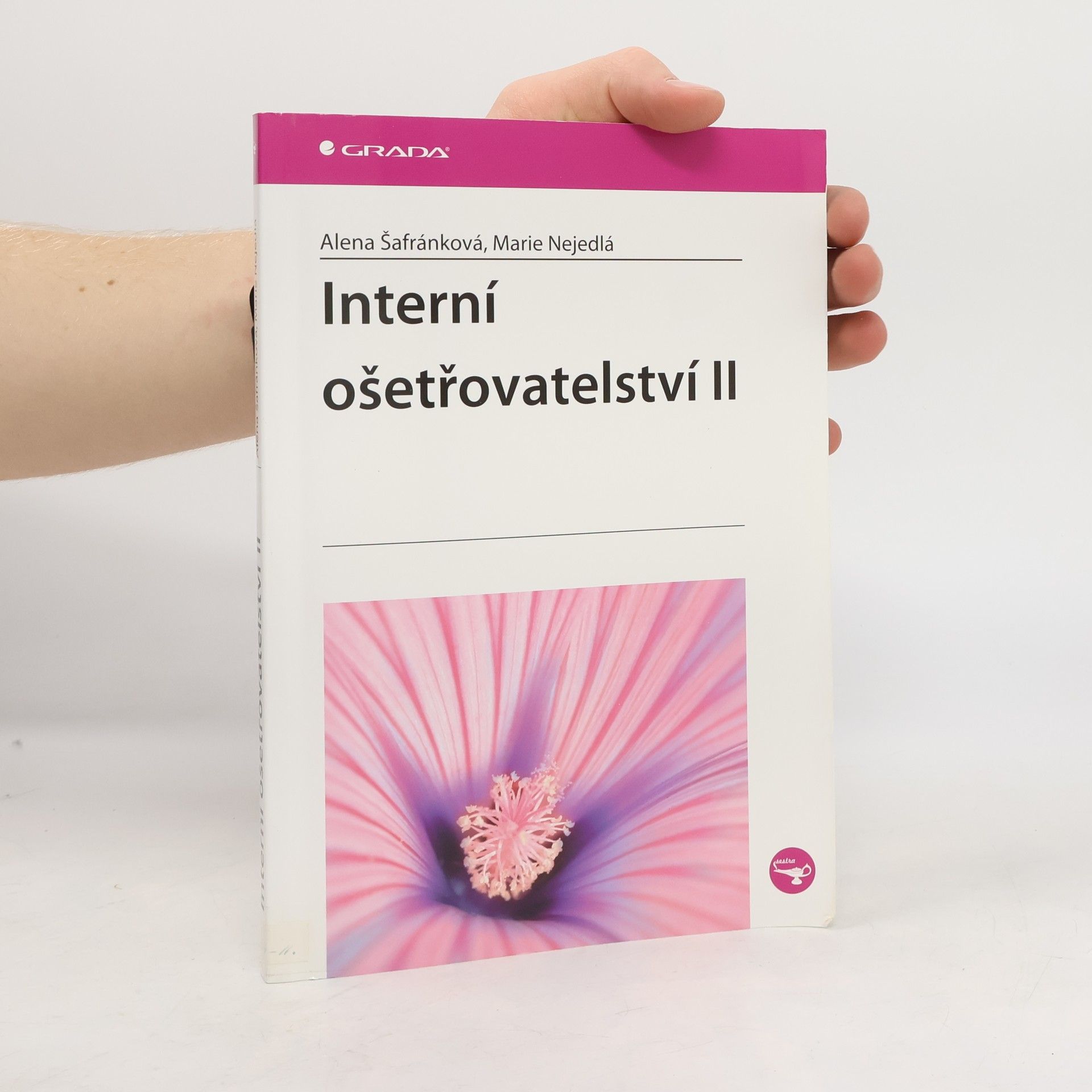 Alena Šafránková Interní ošetřovatelství II
