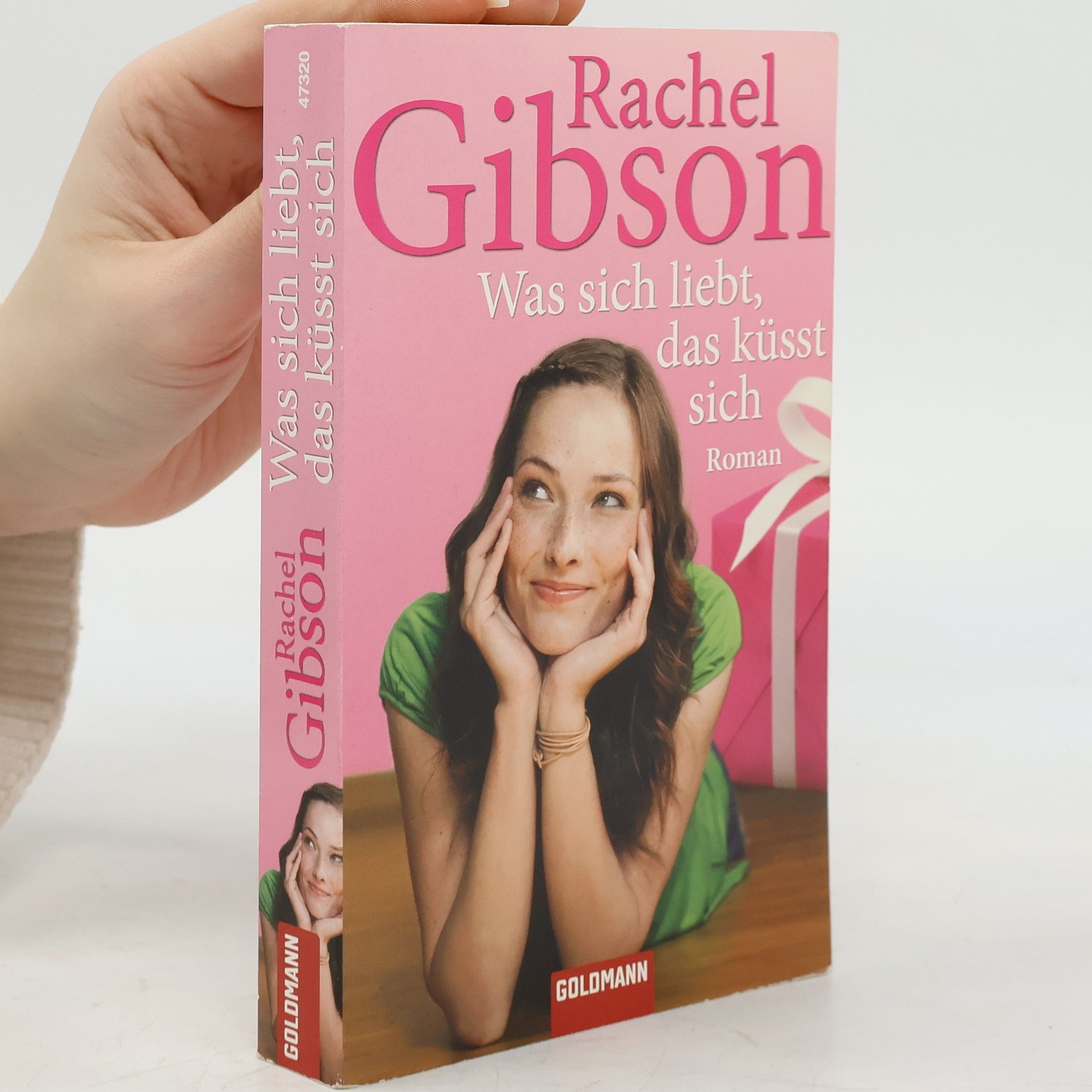 Rachel Gibson Was sich liebt, das küsst sich