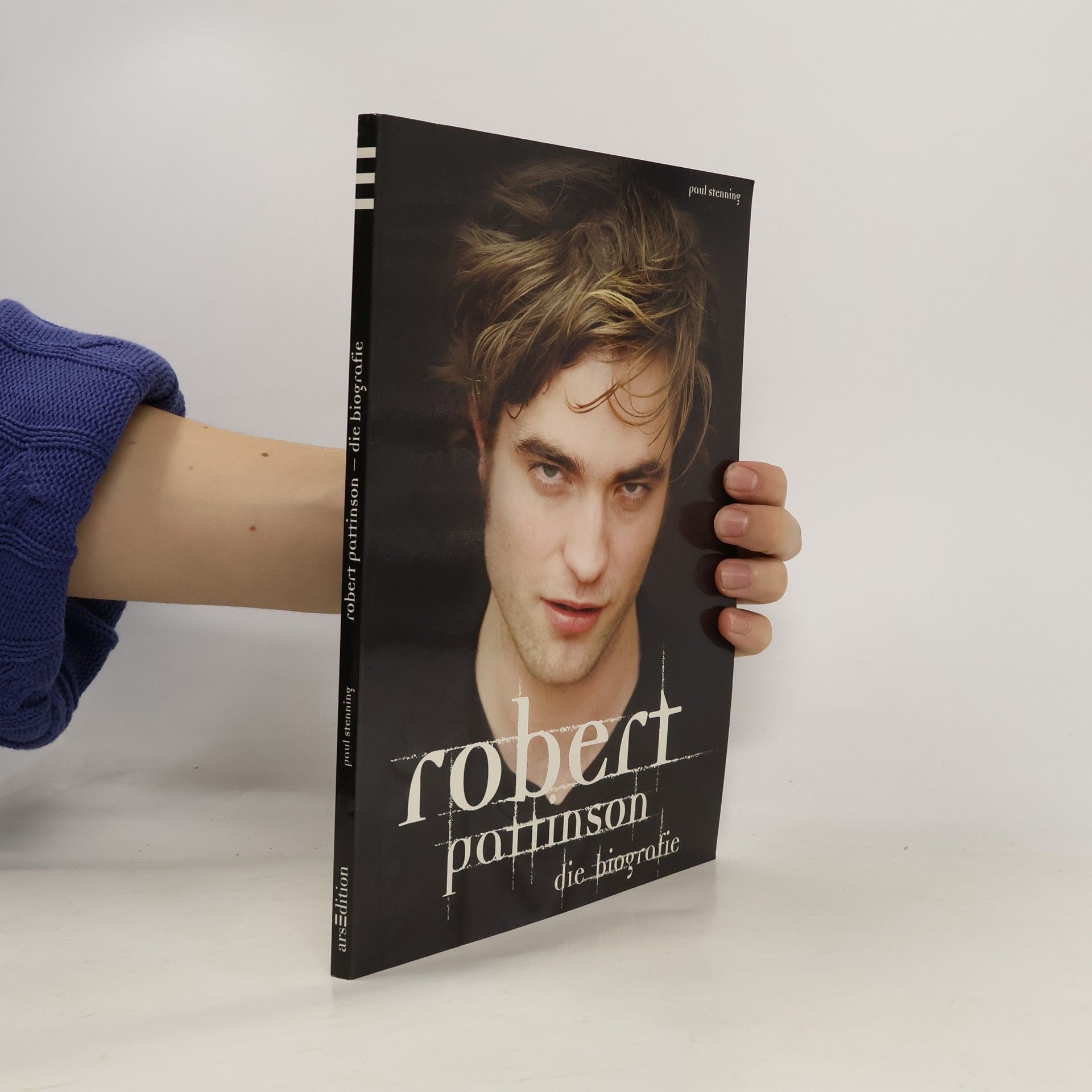 Paul Stenning Robert Pattinson. Die Biografie