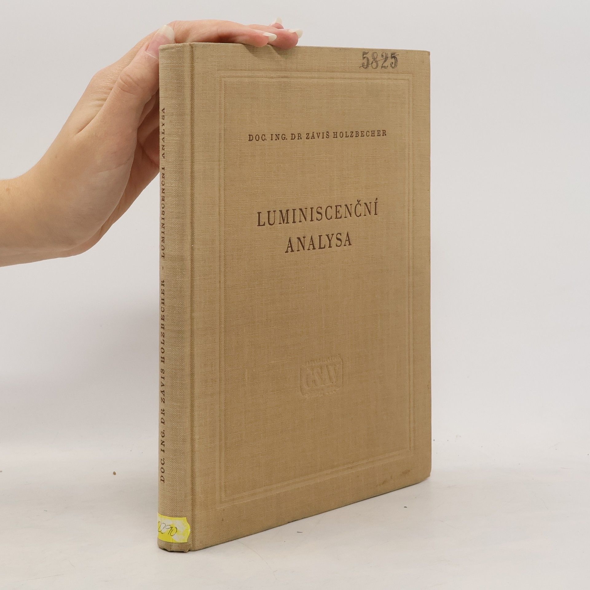 Záviš Holzbecher Luminiscenční analysa