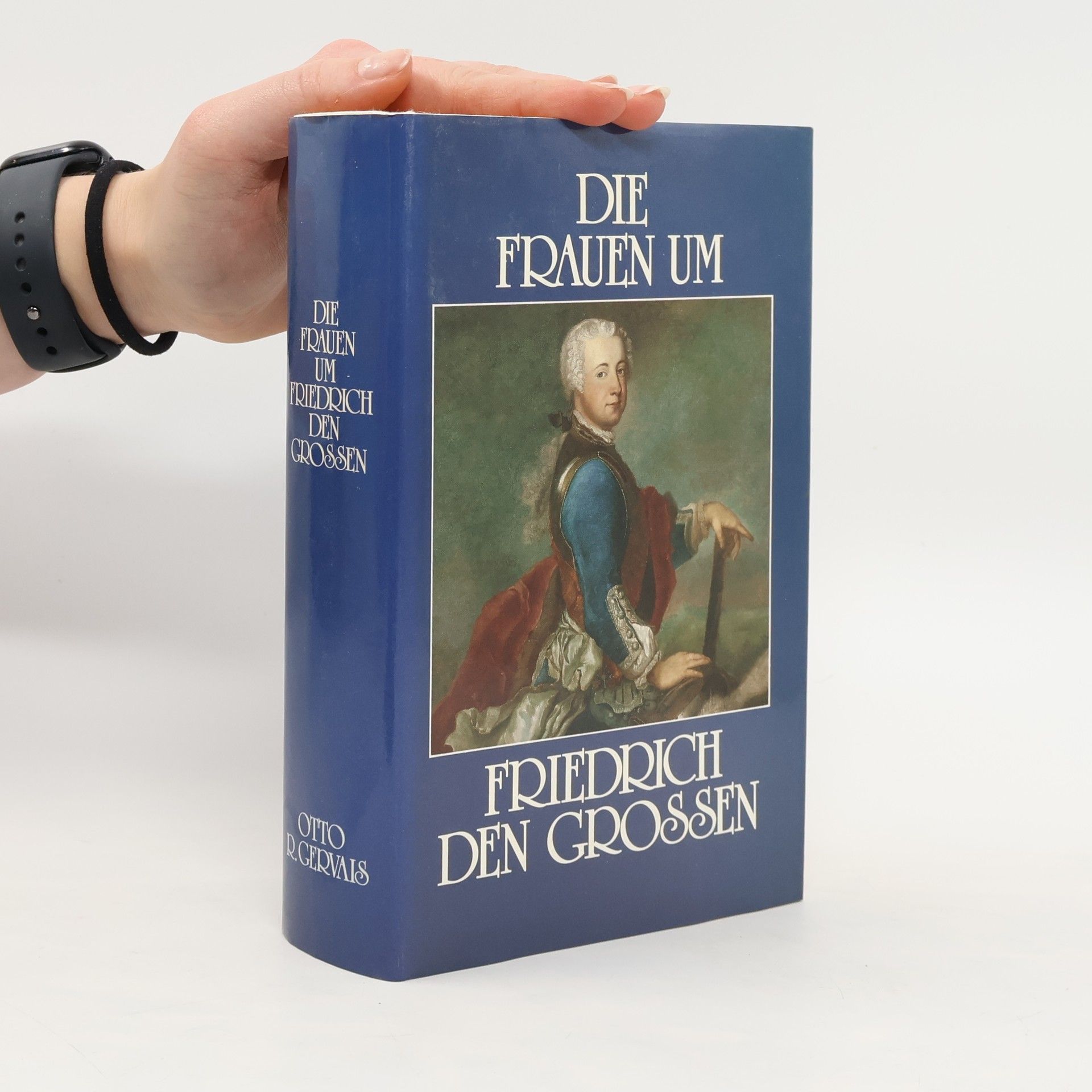 Die Frauen um Friedrich den Großen