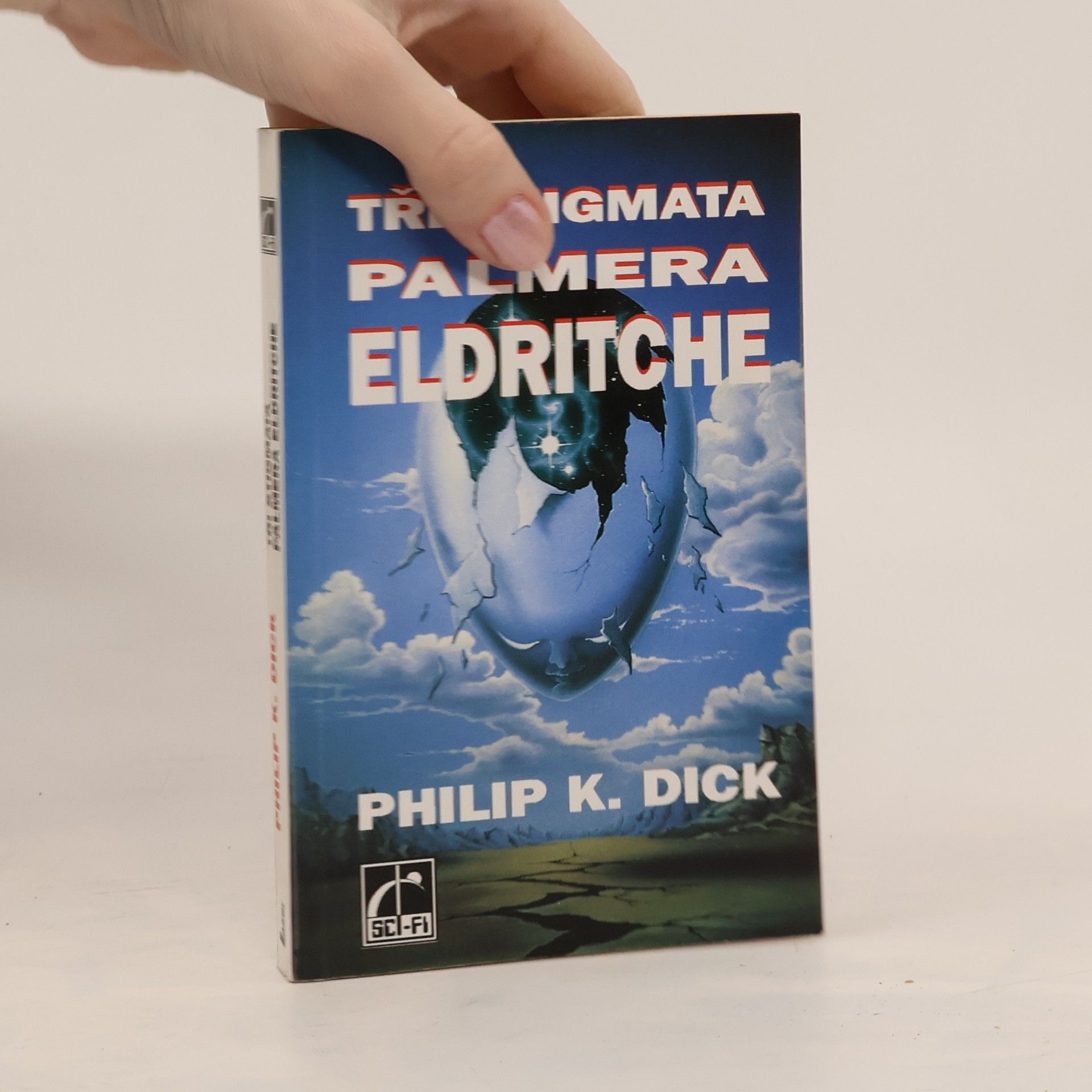 Philip K. Dick 3 stigmata Palmera Eldritche