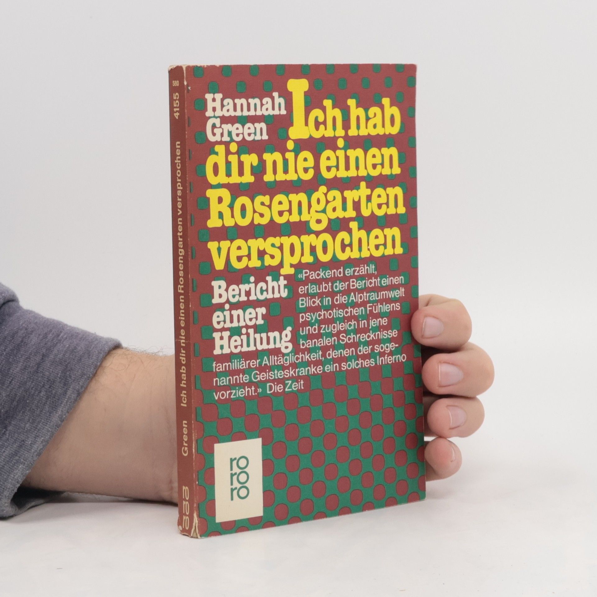 Joanne Greenberg Ich hab dir nie einen Rosengarten versprochen