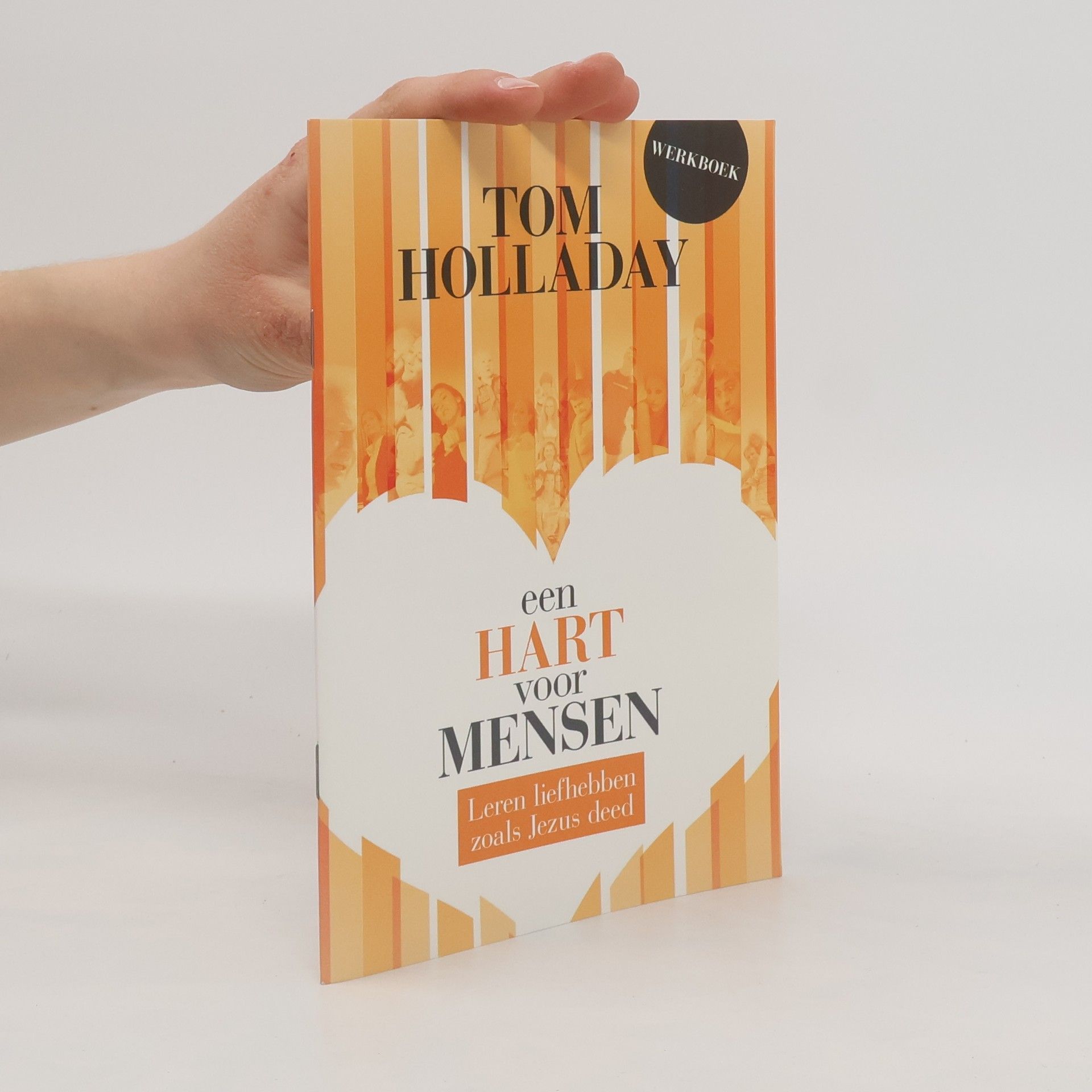 Tom Holladay Een Hart voor Mensen
