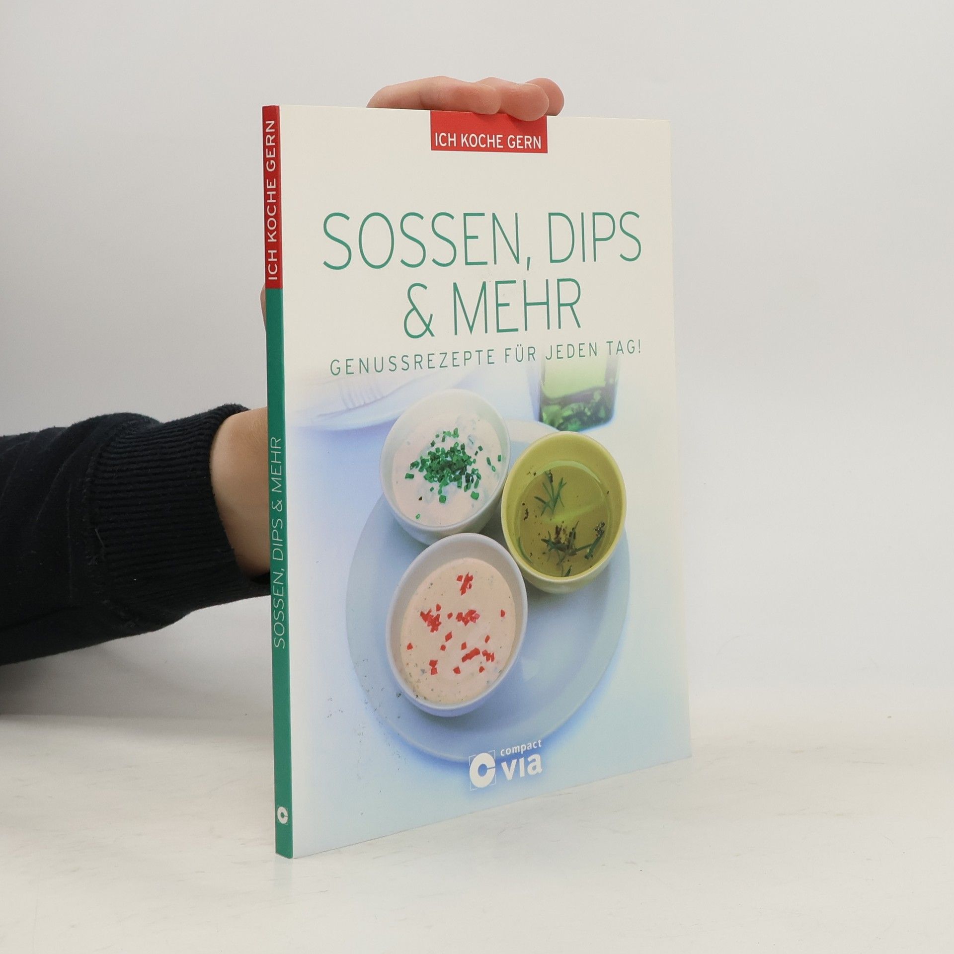Heike Kügler-Anger Soßen, Dips & mehr