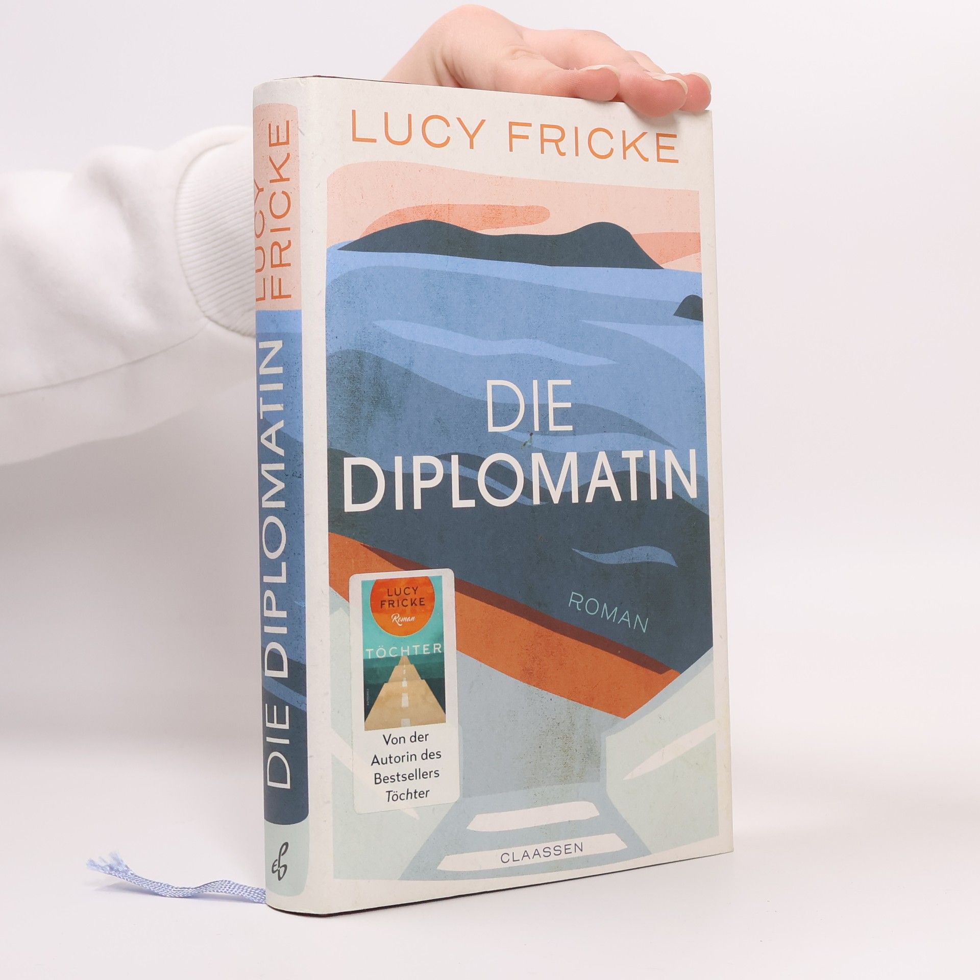 Lucy Fricke Die Diplomatin