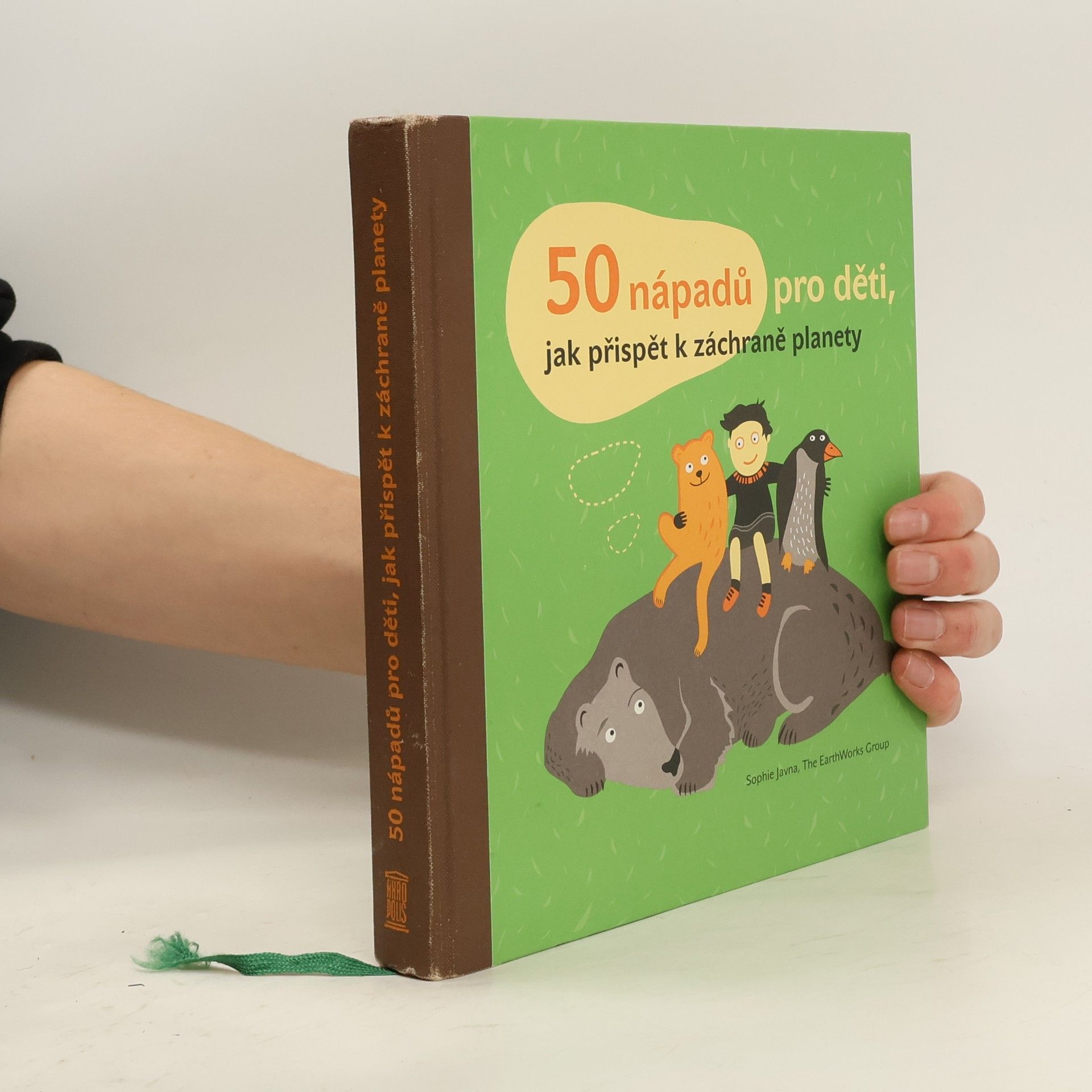 Sophie Javna 50 nápadů pro děti, jak přispět k záchraně planety