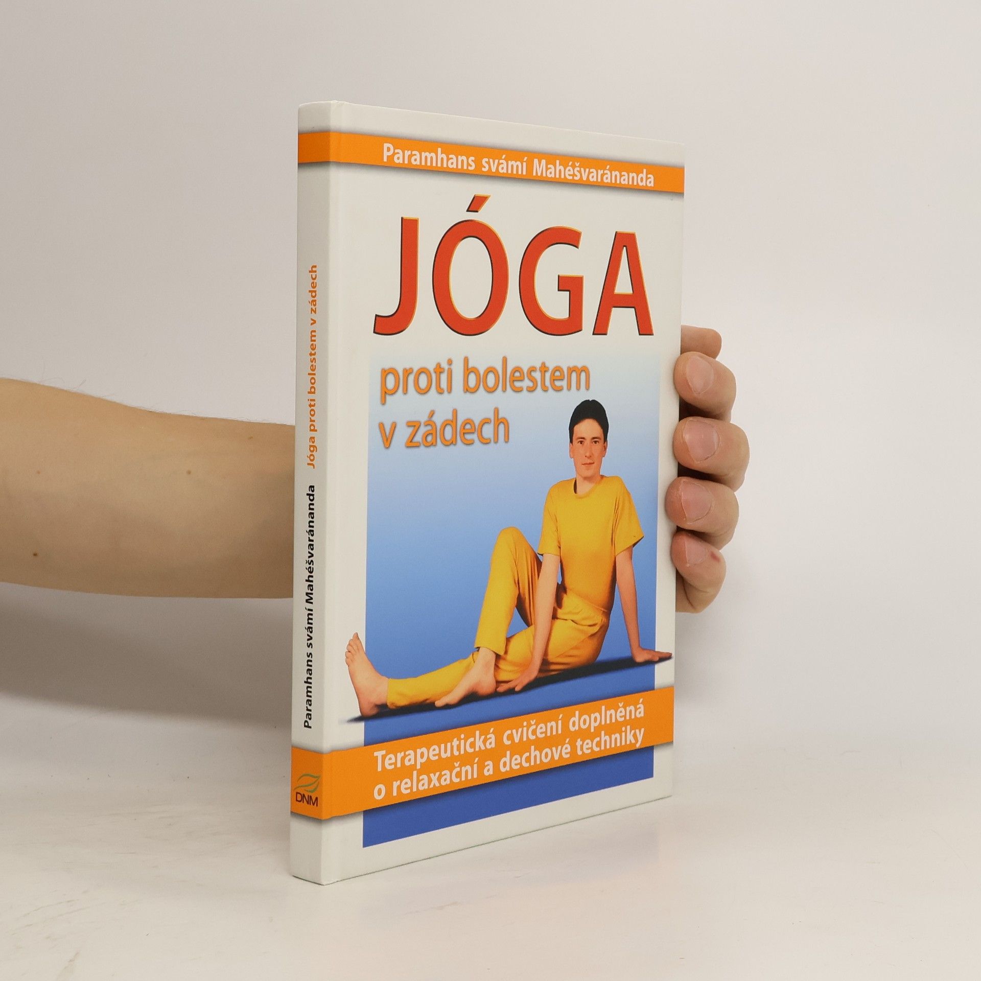 Harriet Bucher Jóga proti bolestem v zádech