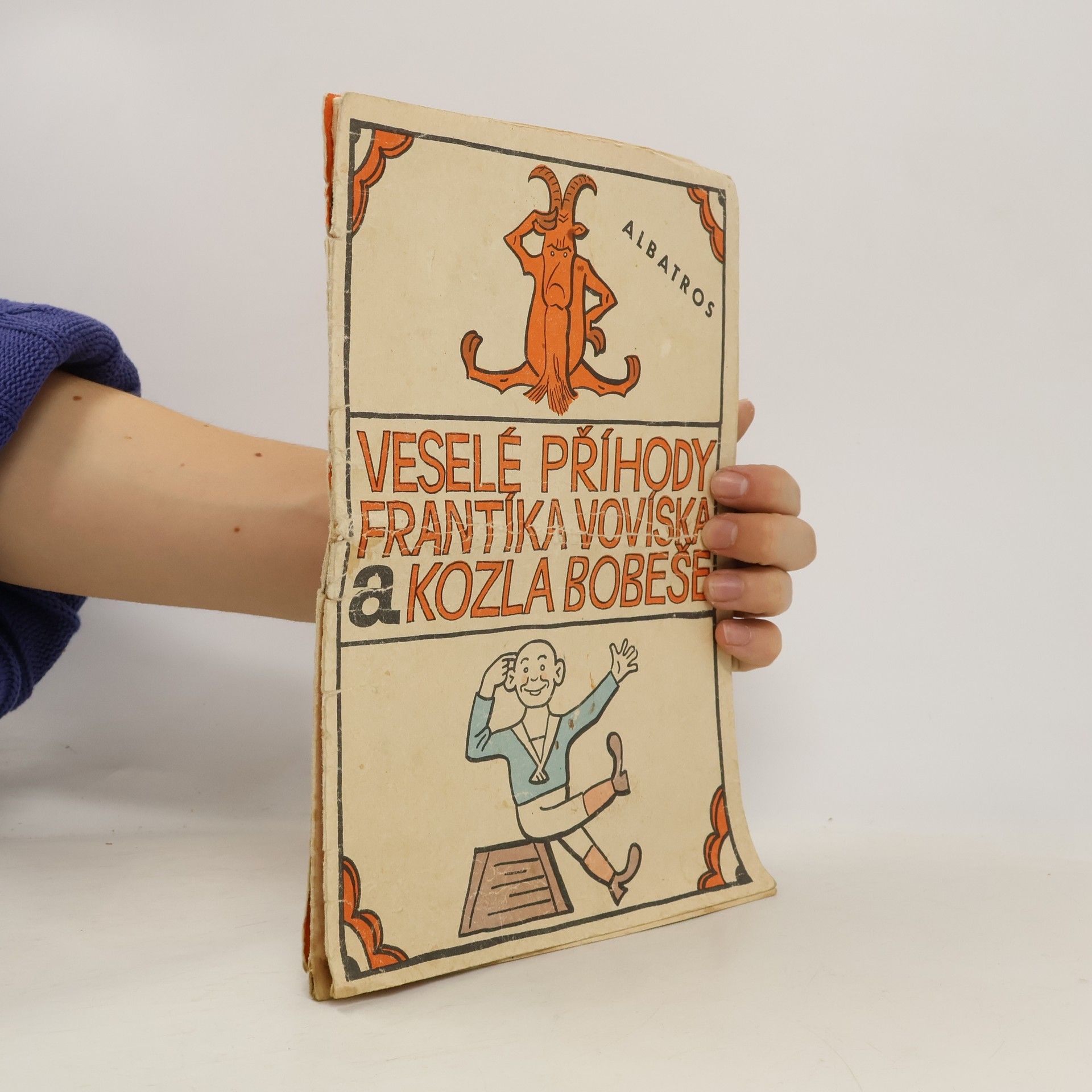 Josef Brukner Veselé příhody Frantíka Vovíska a kozla Bobeše