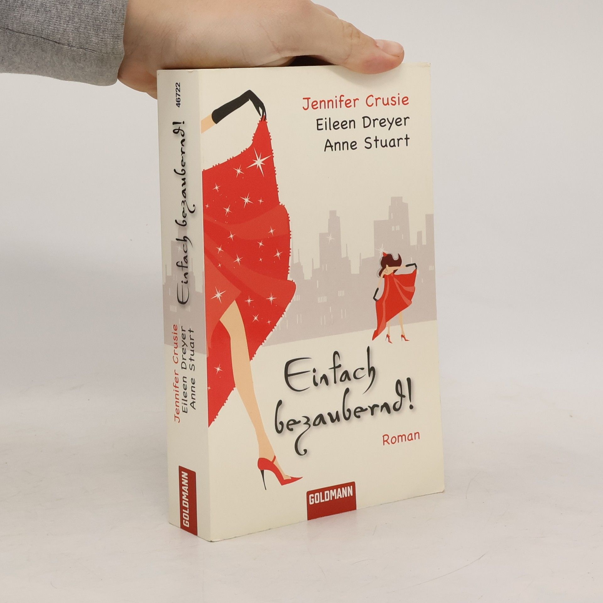 Jennifer Crusie Einfach bezaubernd!