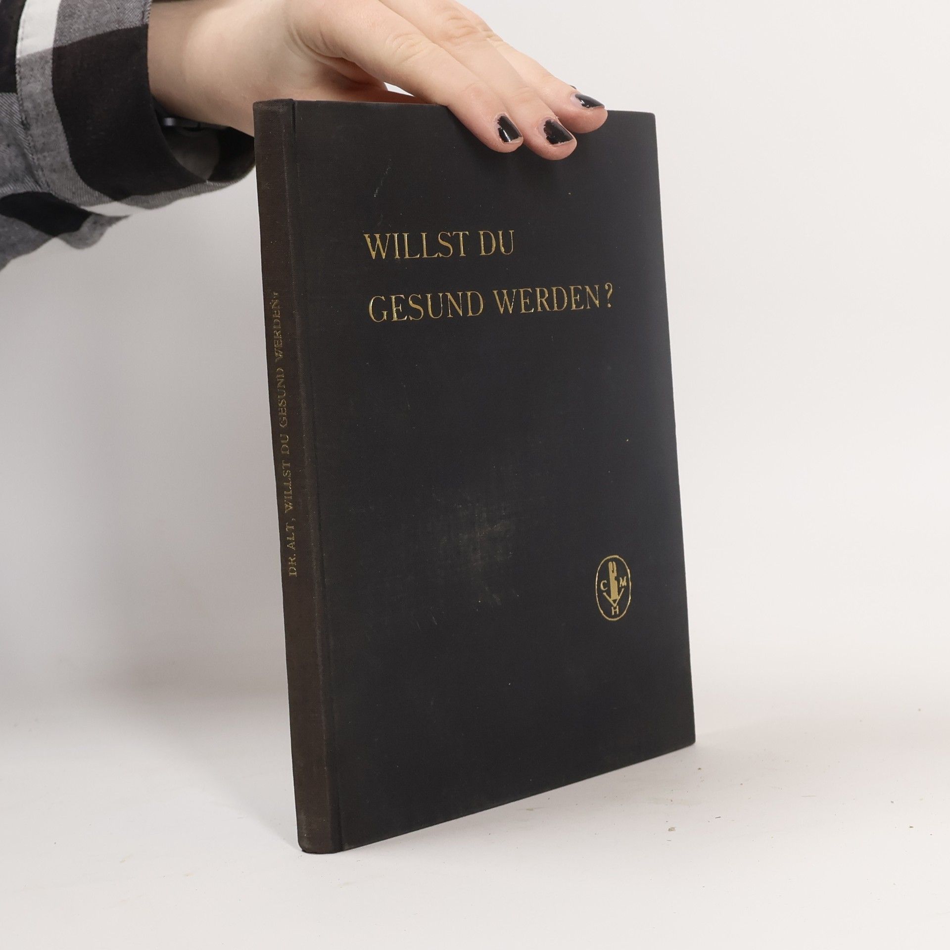 Collectif d'auteurs Willst du gesund werden?