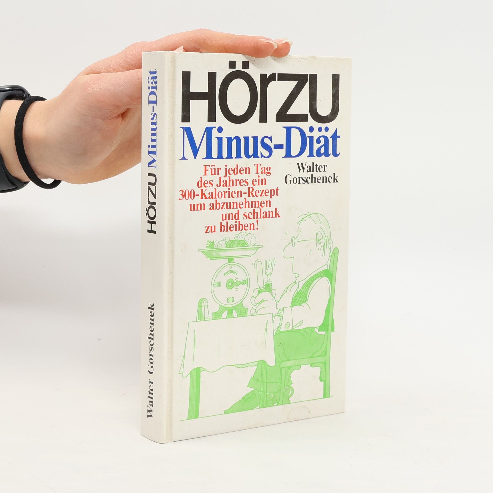 Walter Gorschenek Hörzu Minus-Diät