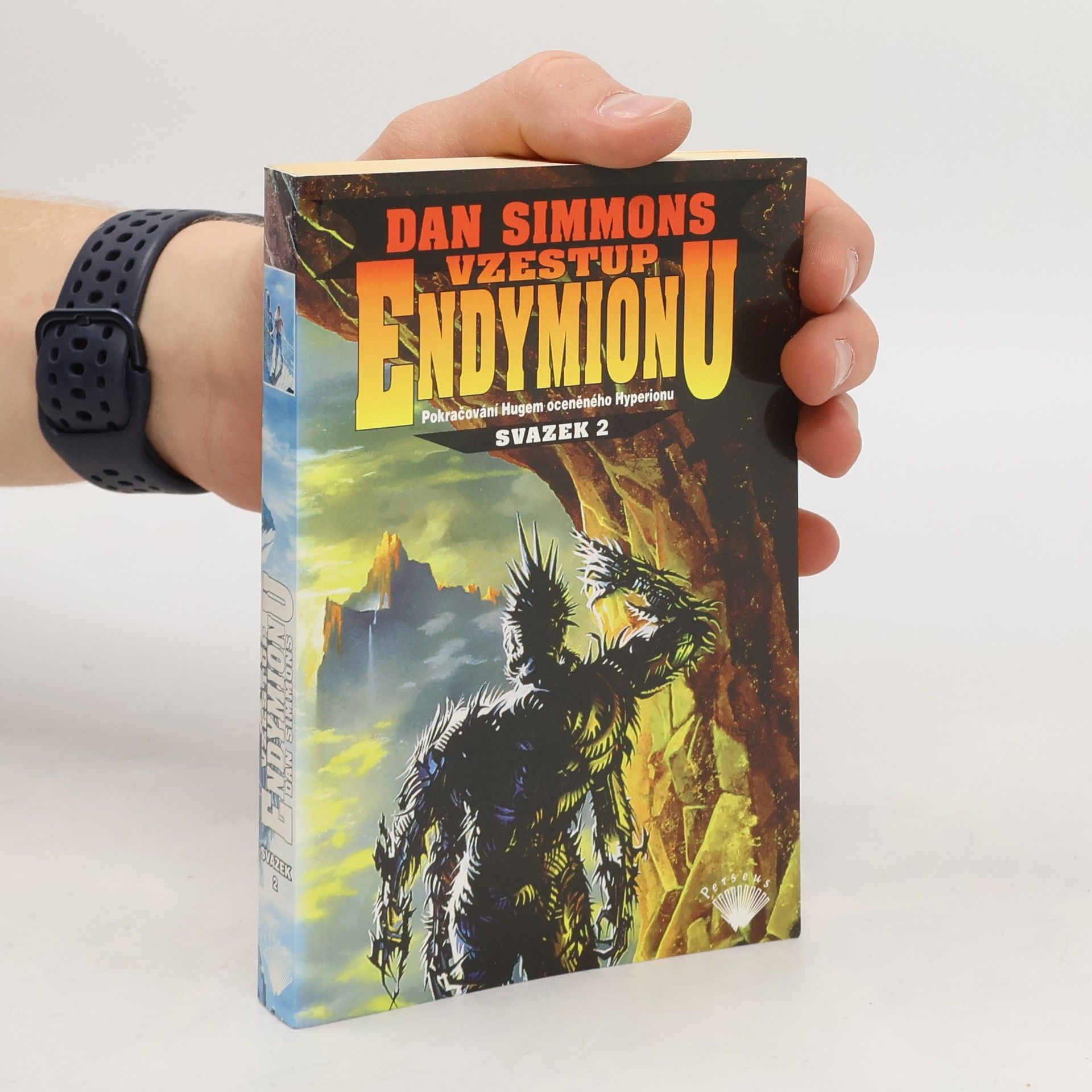 Vzestup Endymionu : pokračování Hugem oceněného Hyperionu; svazek 2