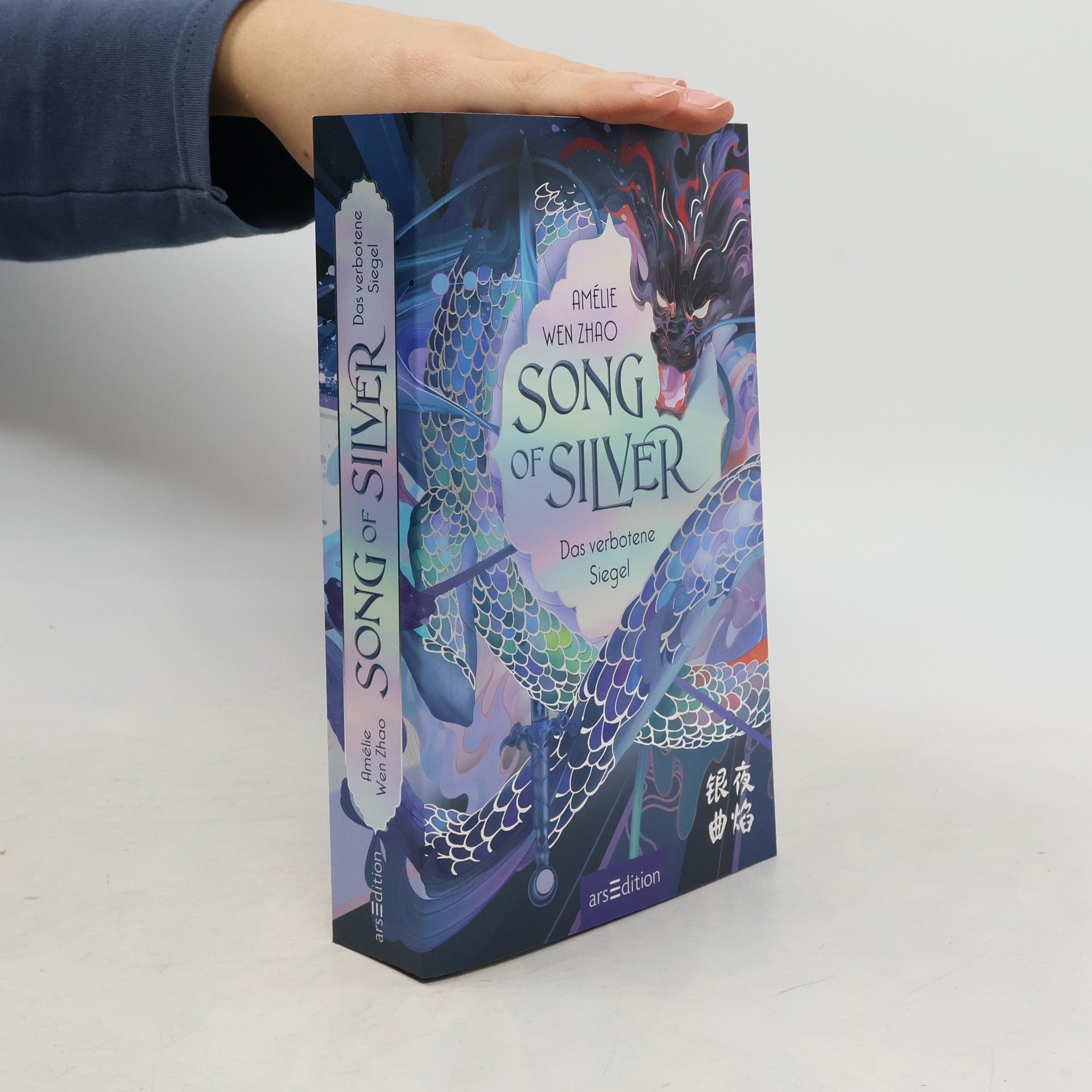 Amélie Wen Zhao Song of Silver. Das verbotene Siegel