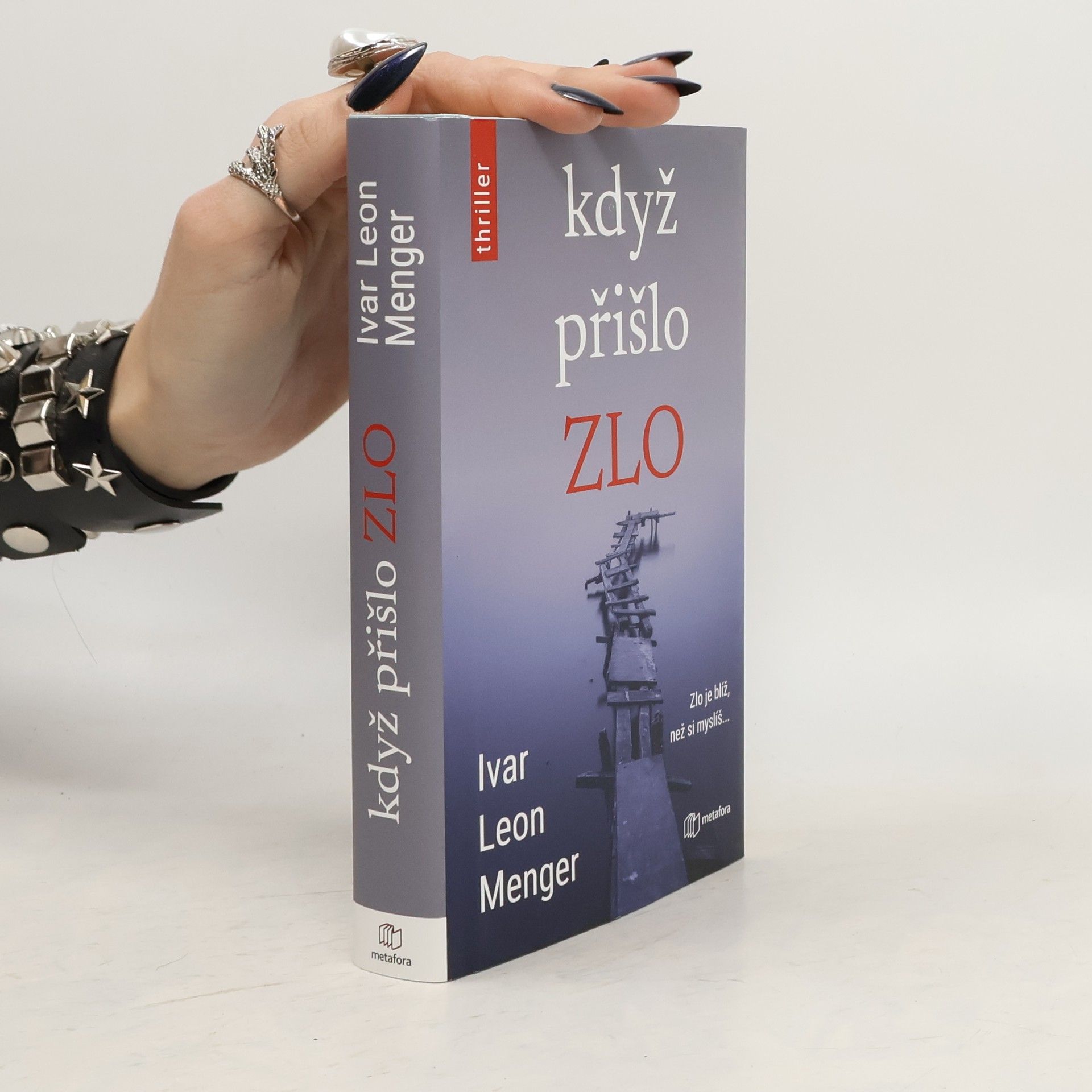 Ivar Leon Menger Když přišlo zlo