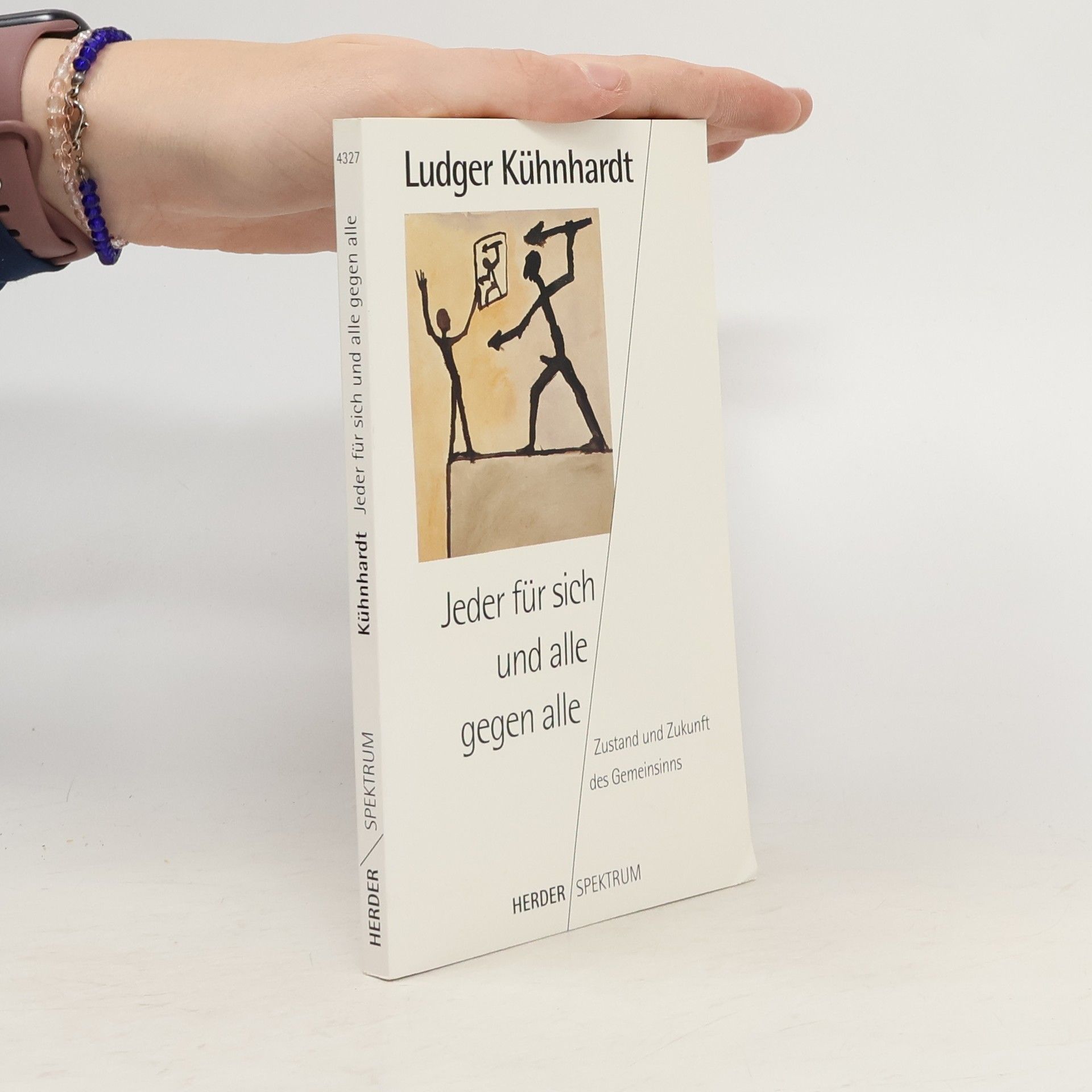 Herder Spektrum: Jeder für sich und alle gegen alle