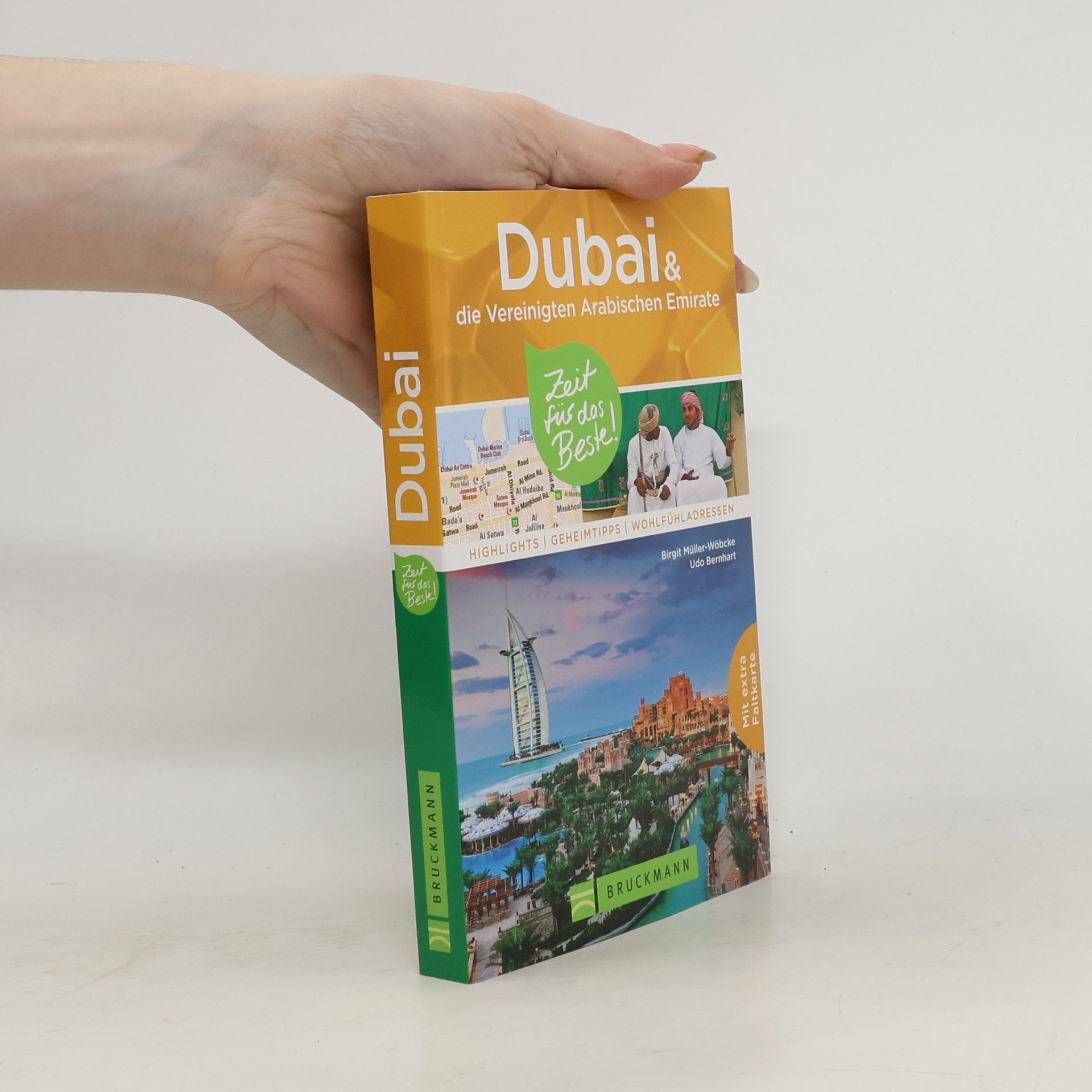 Birgit Müller-Wöbcke Dubai und die Vereinigten Arabischen Emirate - Zeit für das Beste