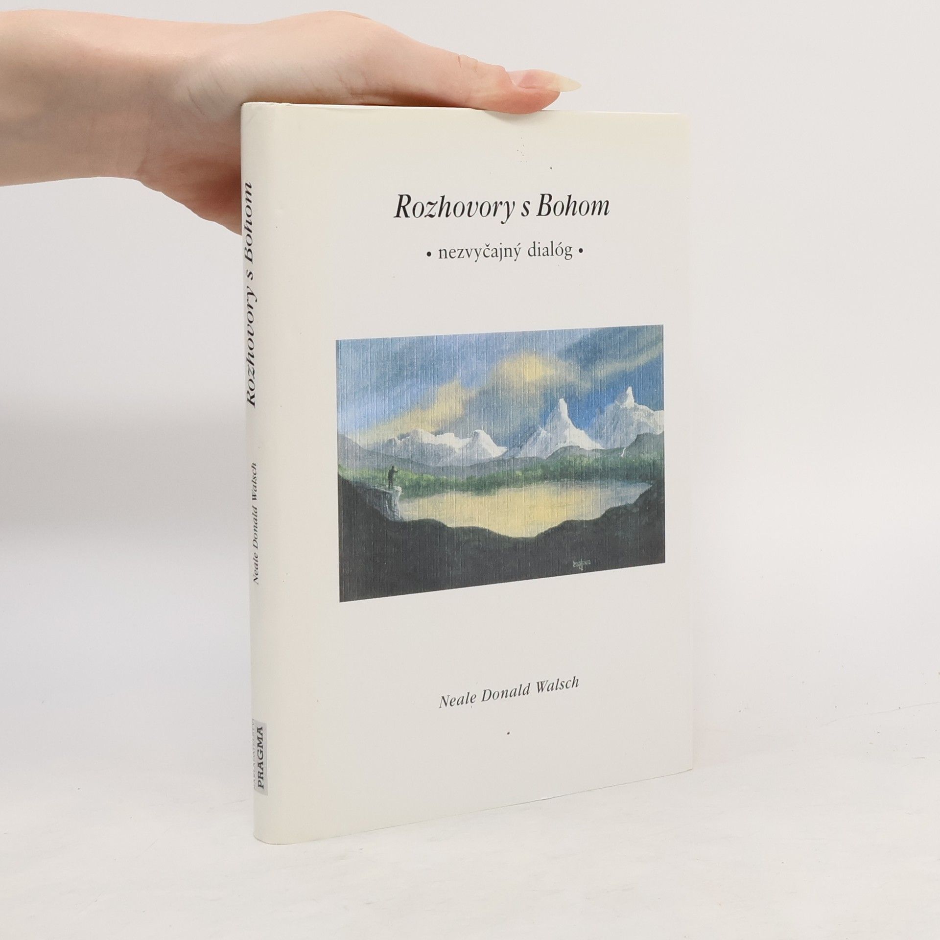 Neale Donald Walsch Rozhovory s Bohom