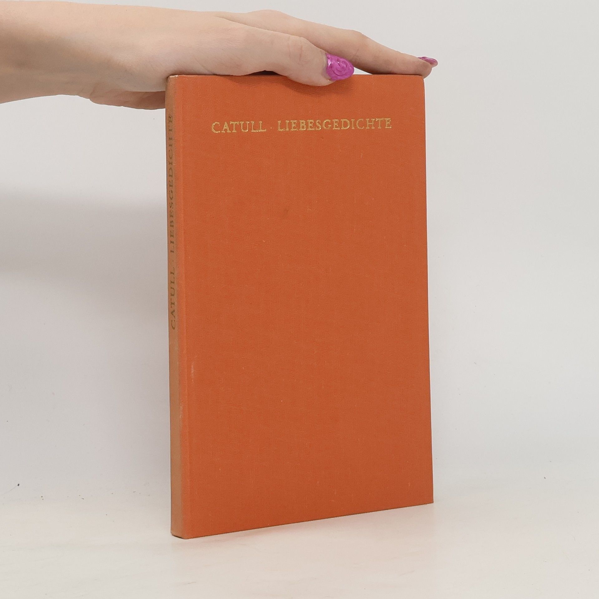 Catull. Liebesgedichte