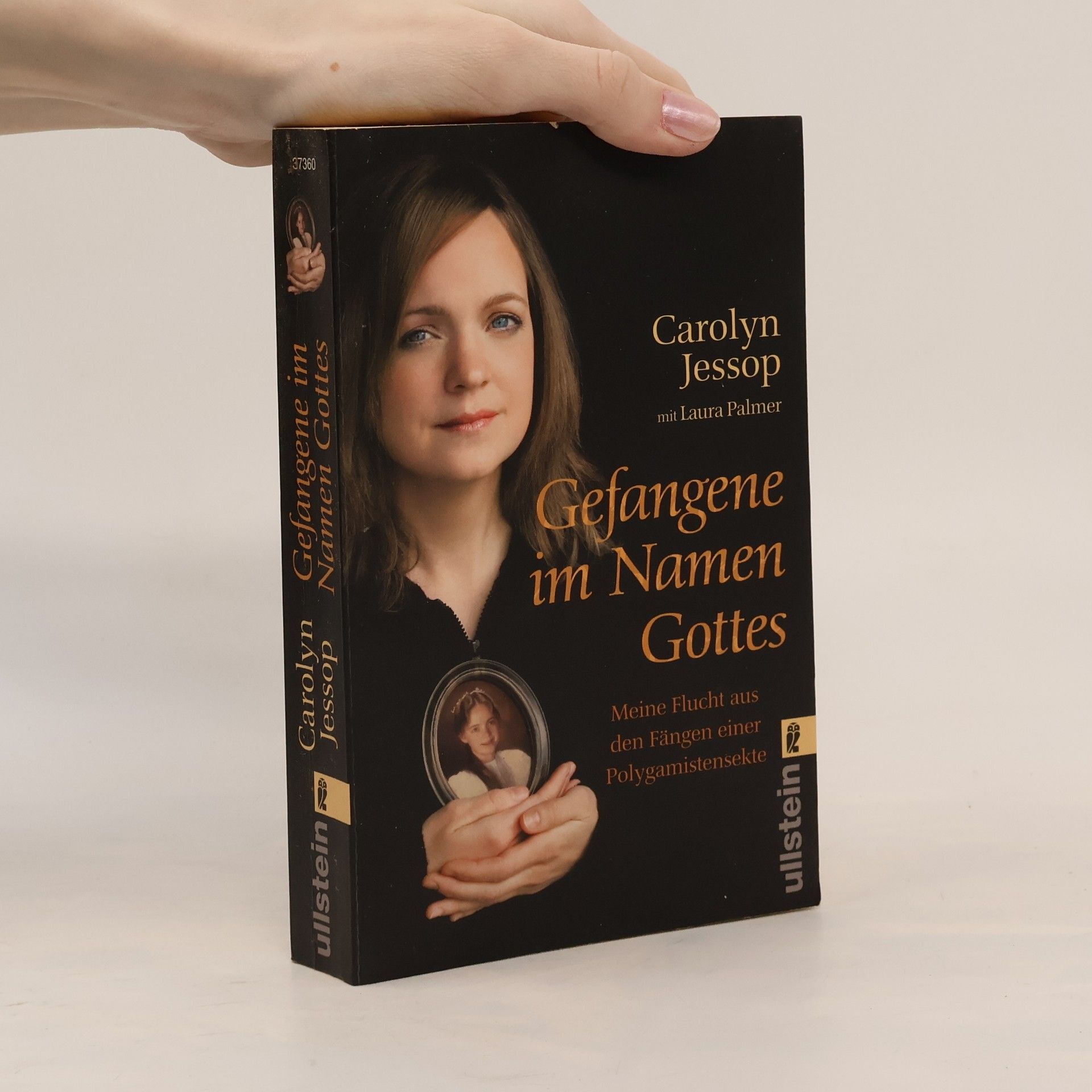 Carolyn Jessop Gefangene im Namen Gottes