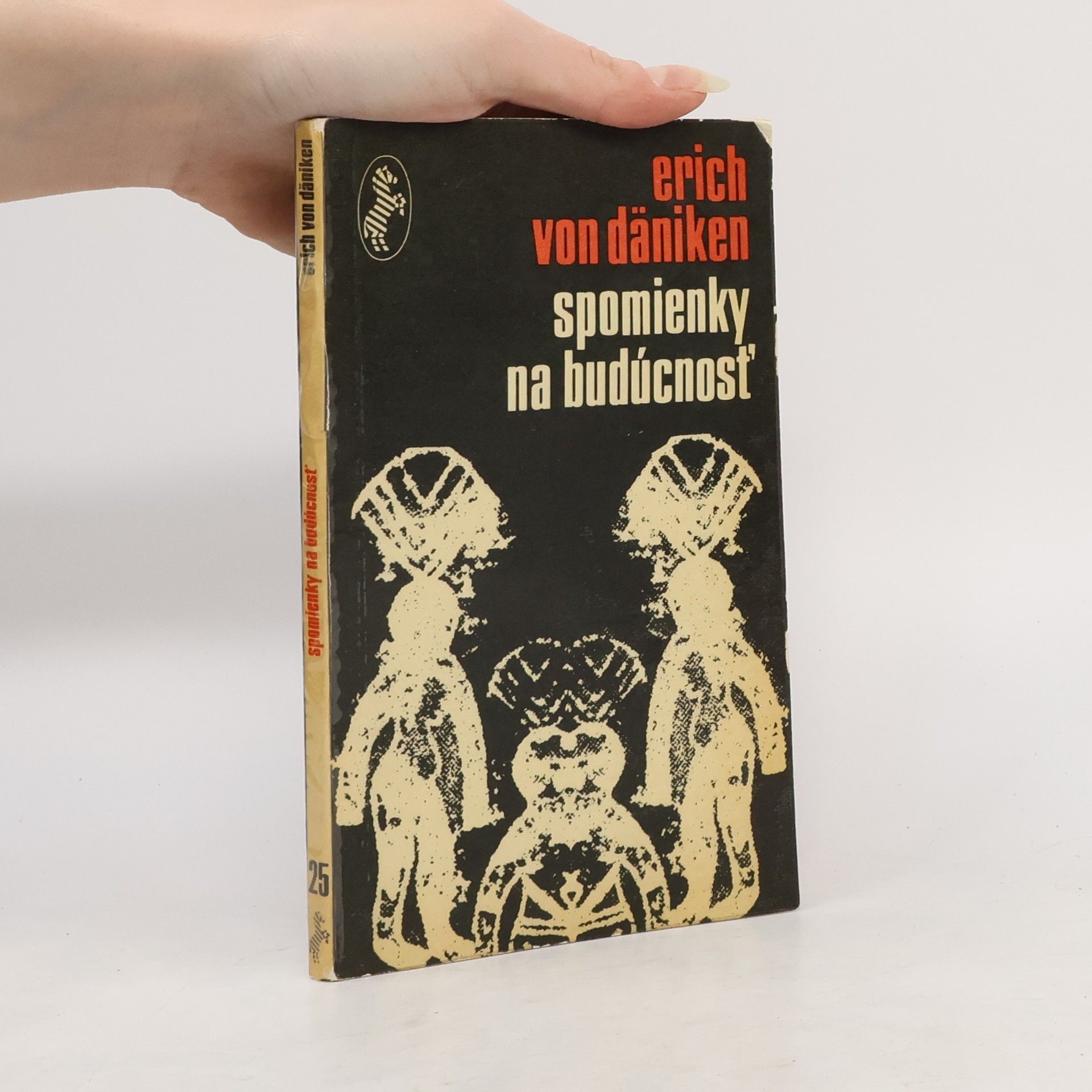 Erich von Däniken Spomienky na budúcnosť