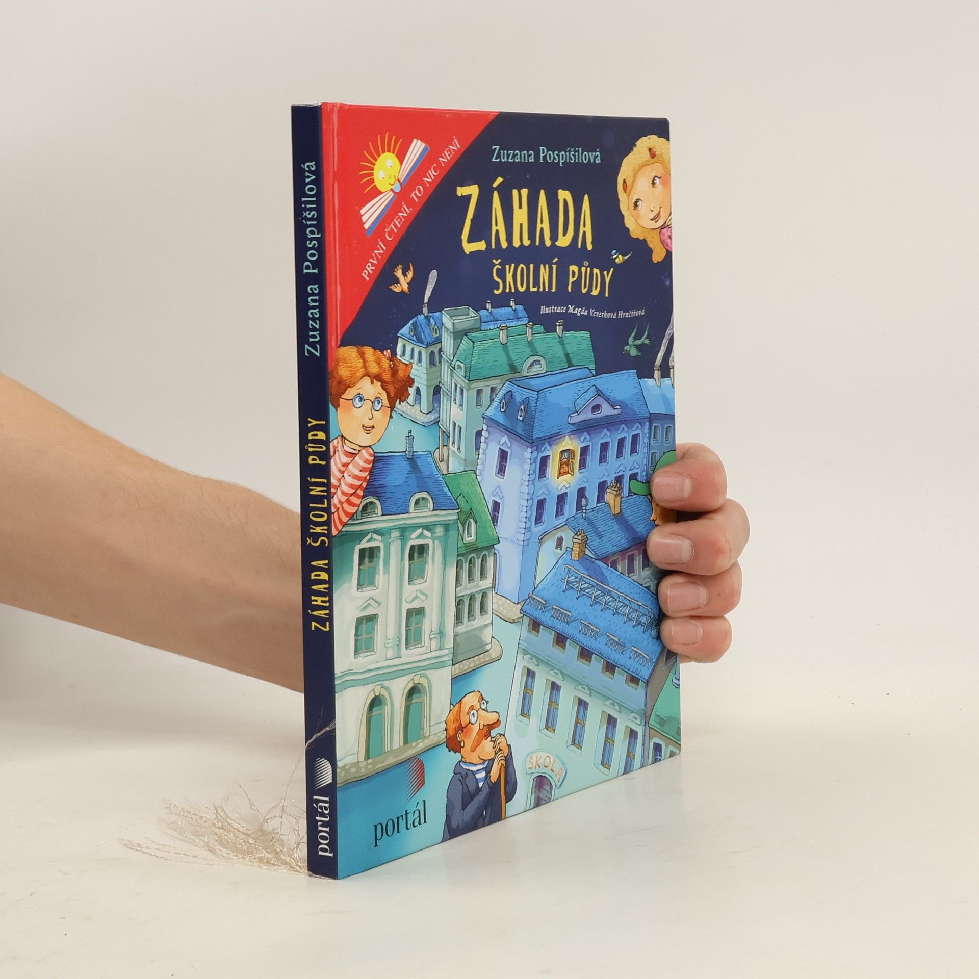 Zuzana Pospíšilová Záhada školní půdy