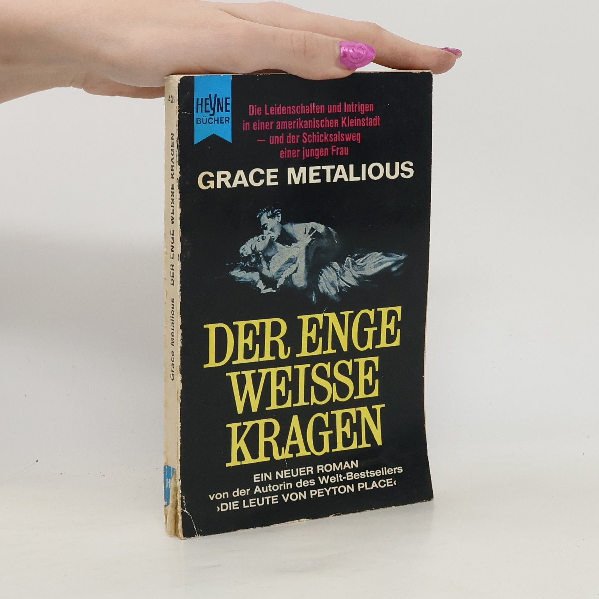 Grace Metalious Der Enge Weisse Kragen