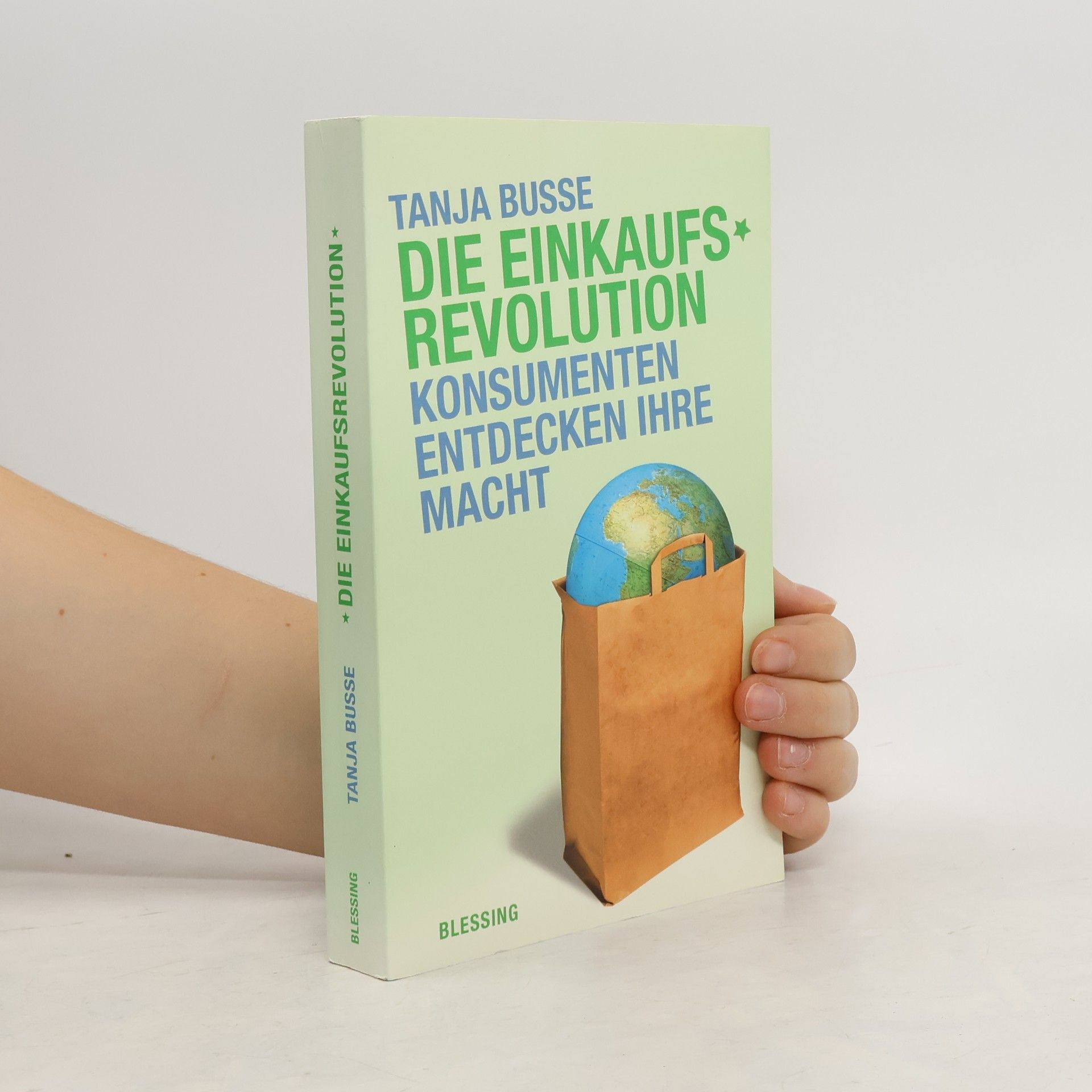 Tanja Busse Die Einkaufsrevolution