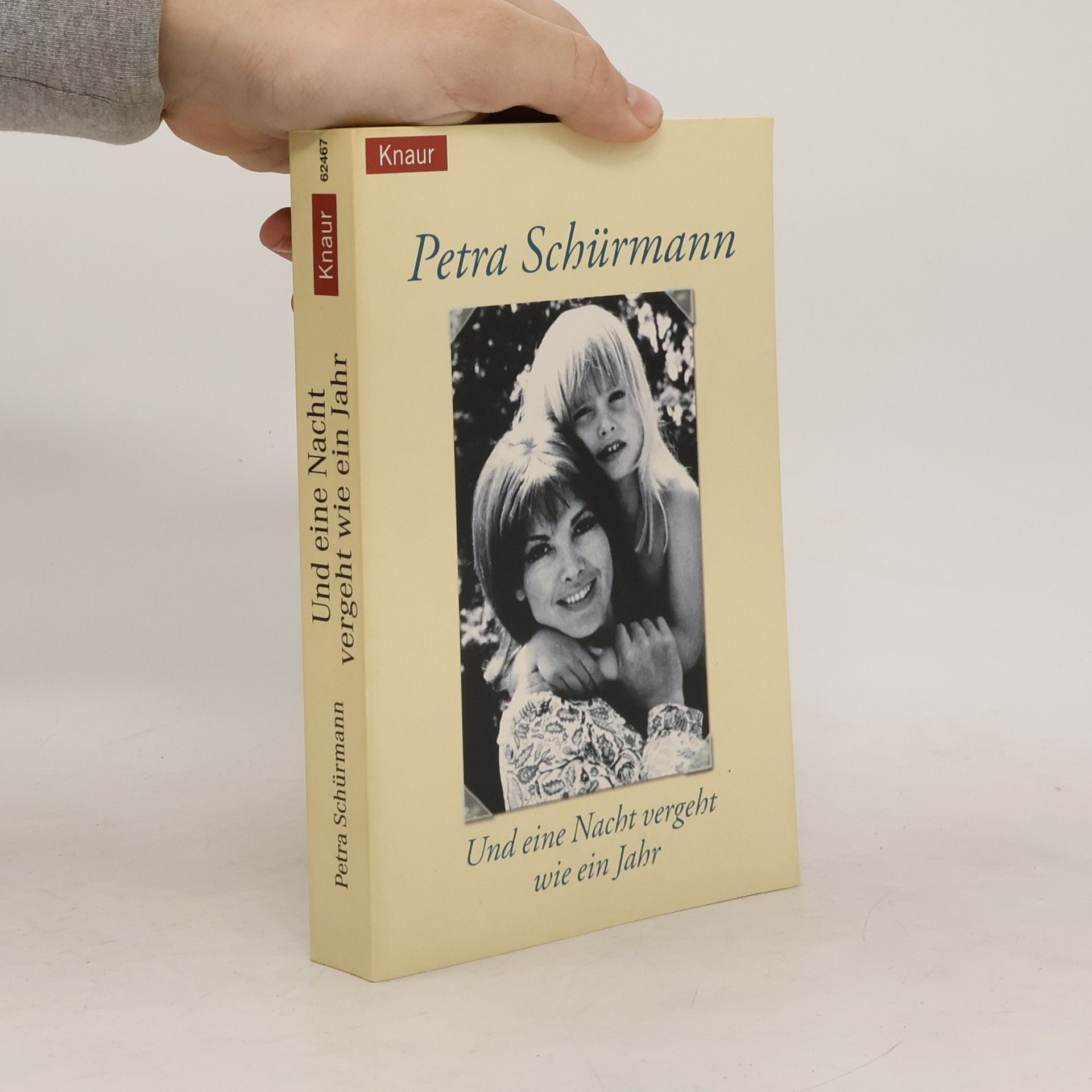 Petra Schürmann Und eine Nacht vergeht wie ein Jahr