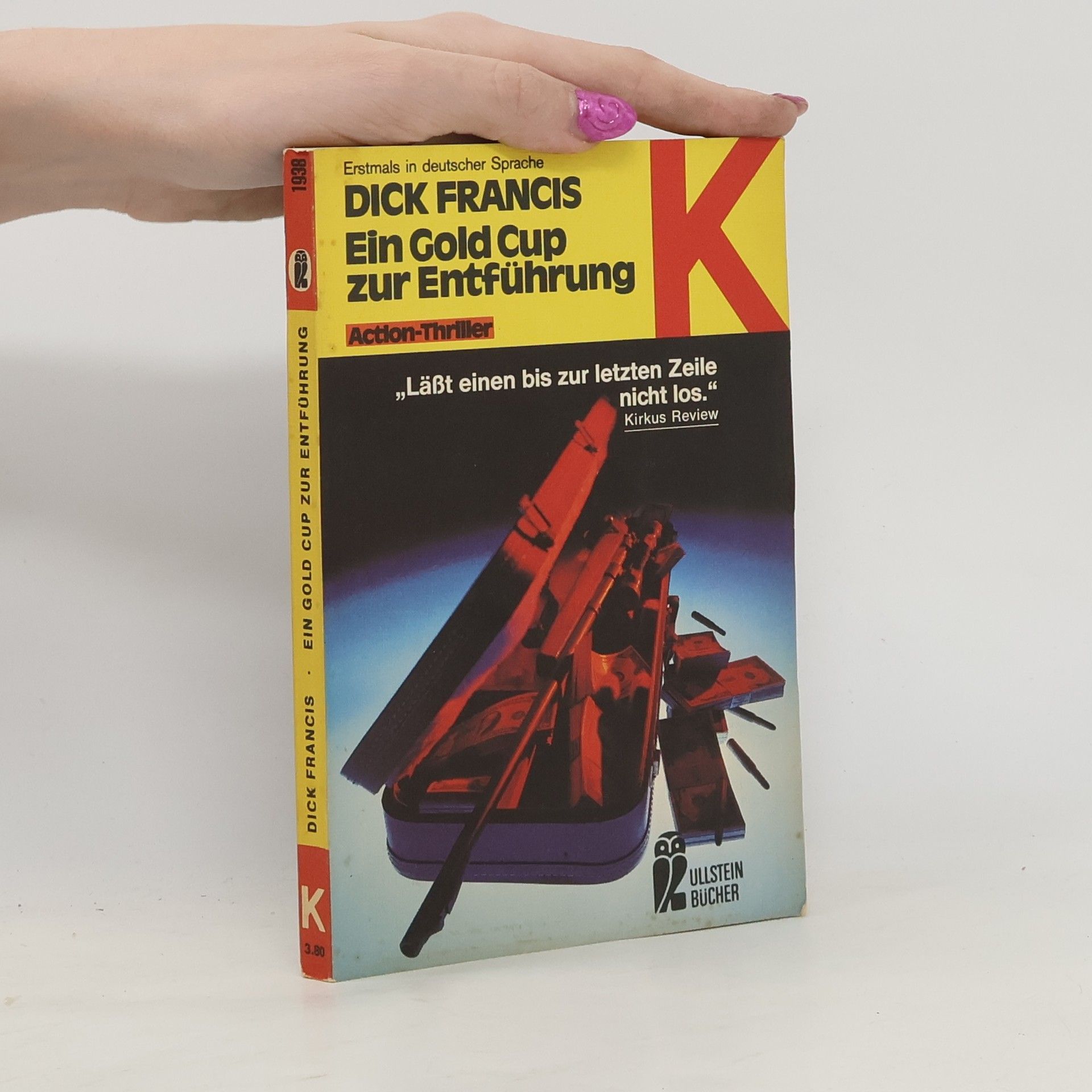 Dick Francis Ein Gold Cup zur Entführung