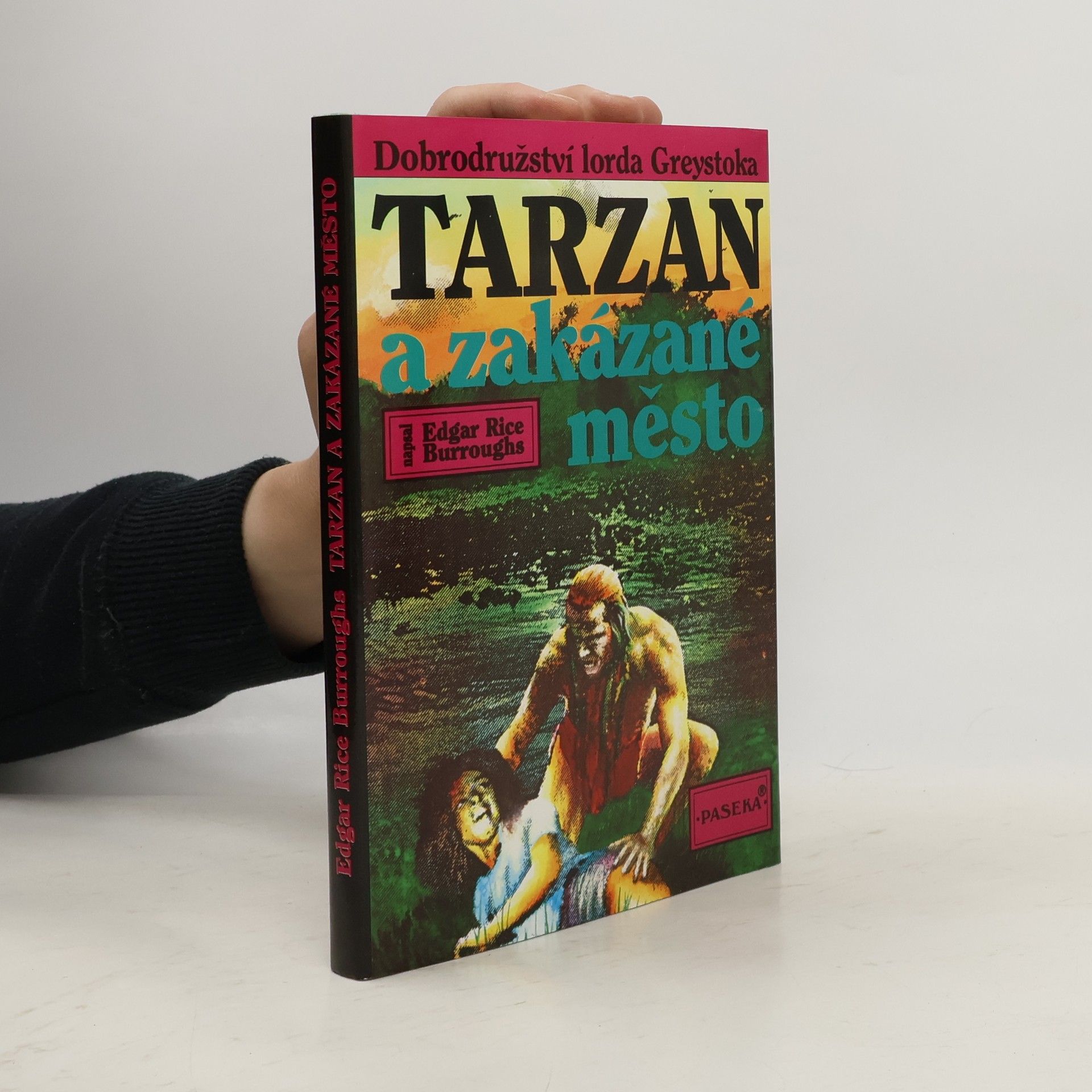 Edgar Rice Burroughs Tarzan a zakázané město