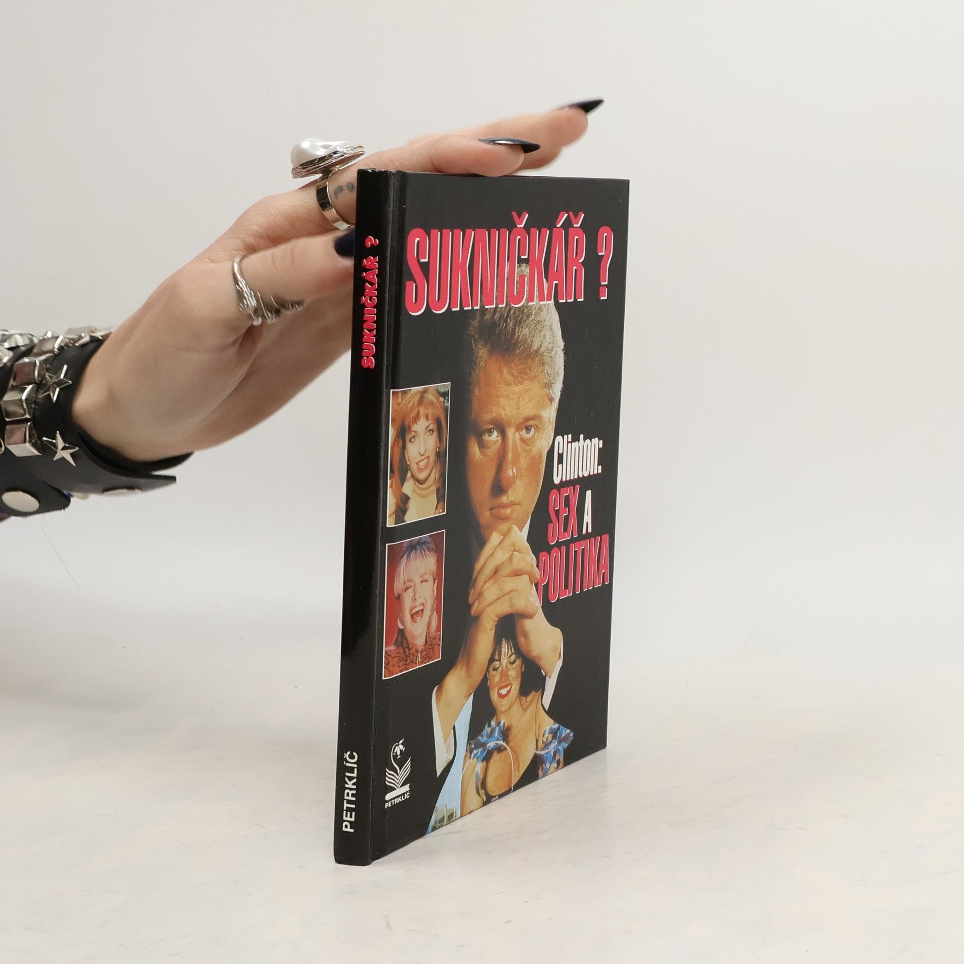 Sukničkář? Clinton. Sex a politika