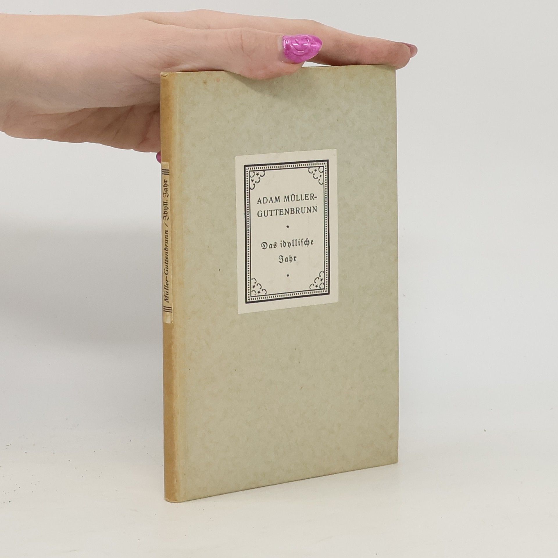 Adam Müller Guttenbrunn Das idyllische Jahr