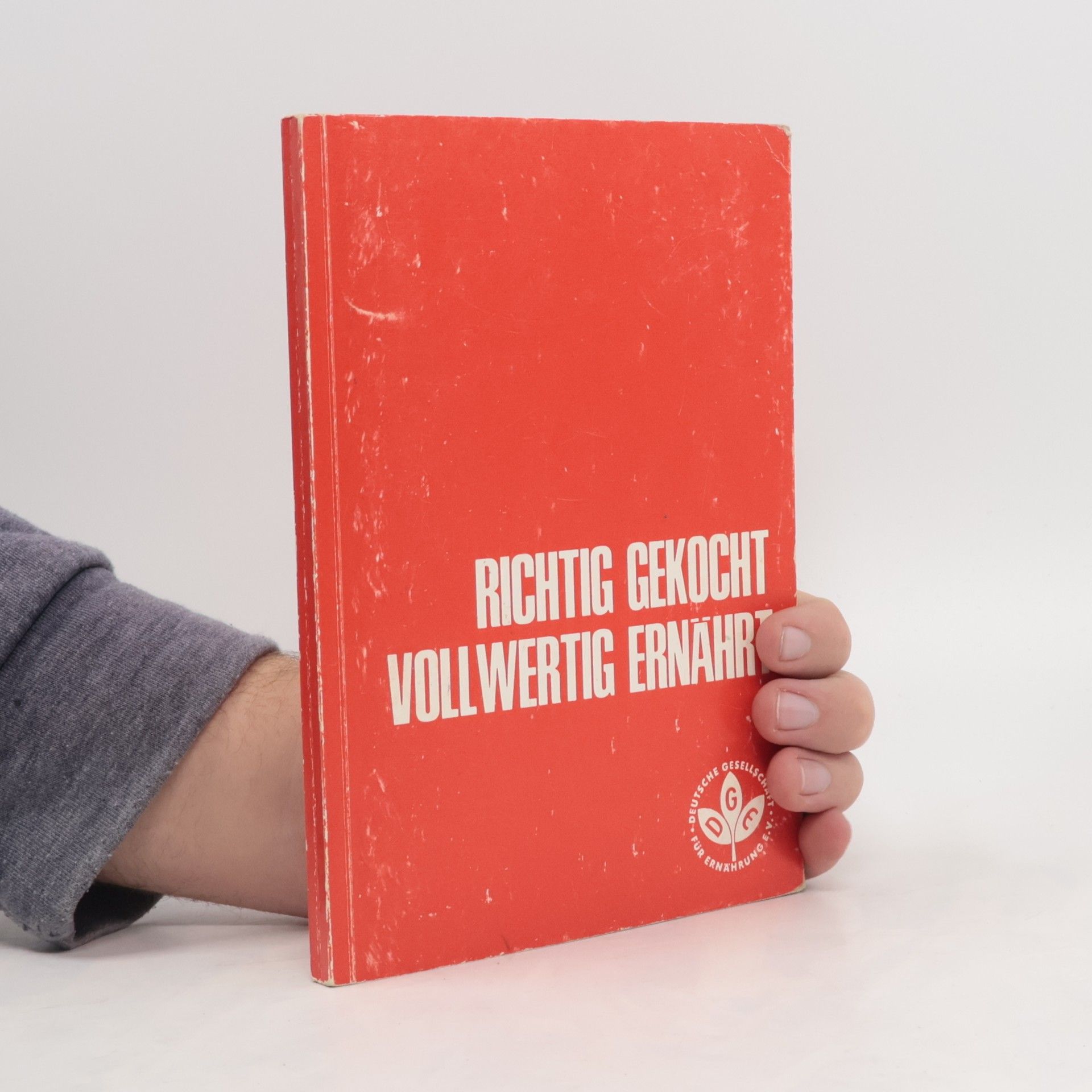 Various authors Richtig gekocht, vollwertig ernährt