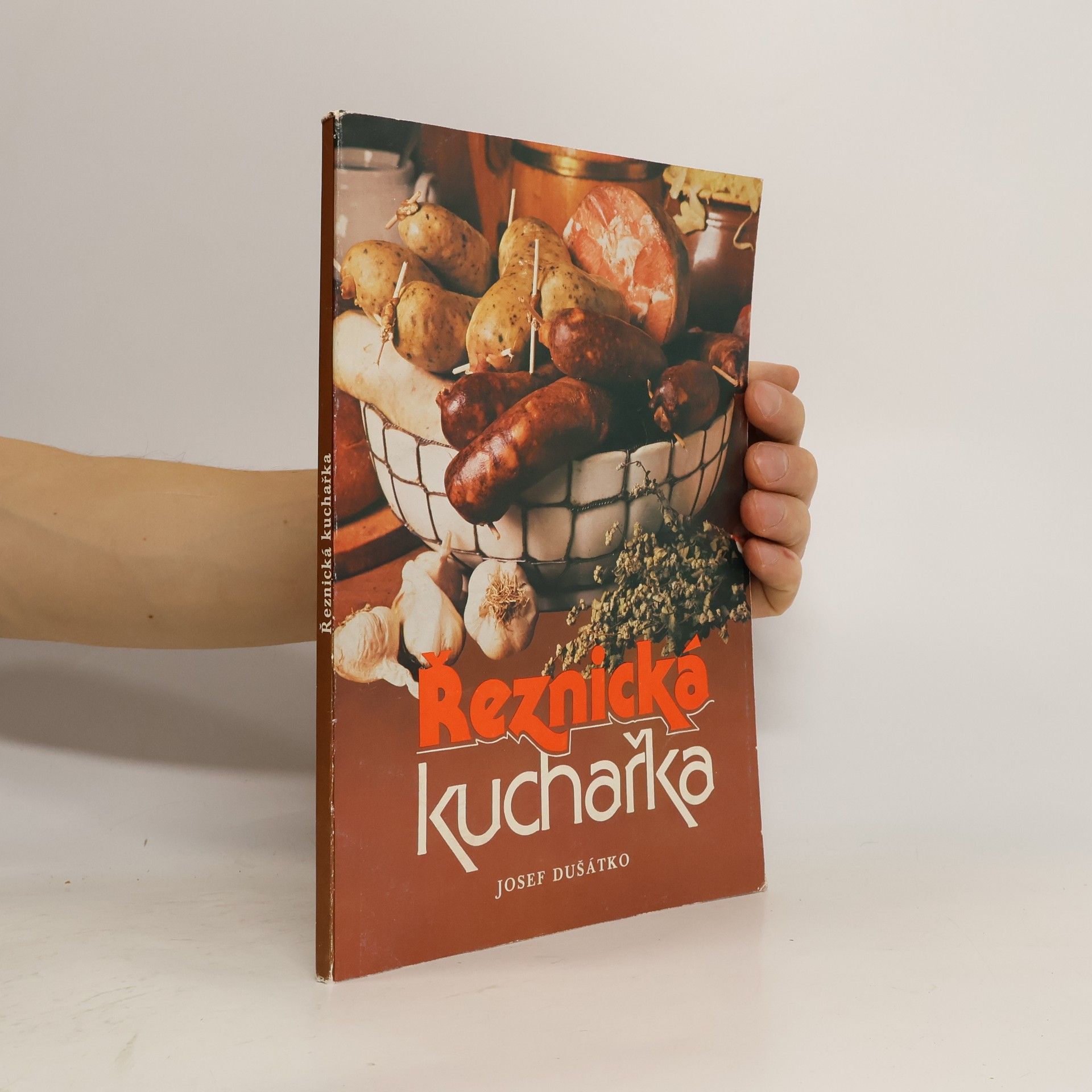 Josef Dušátko Řeznická kuchařka