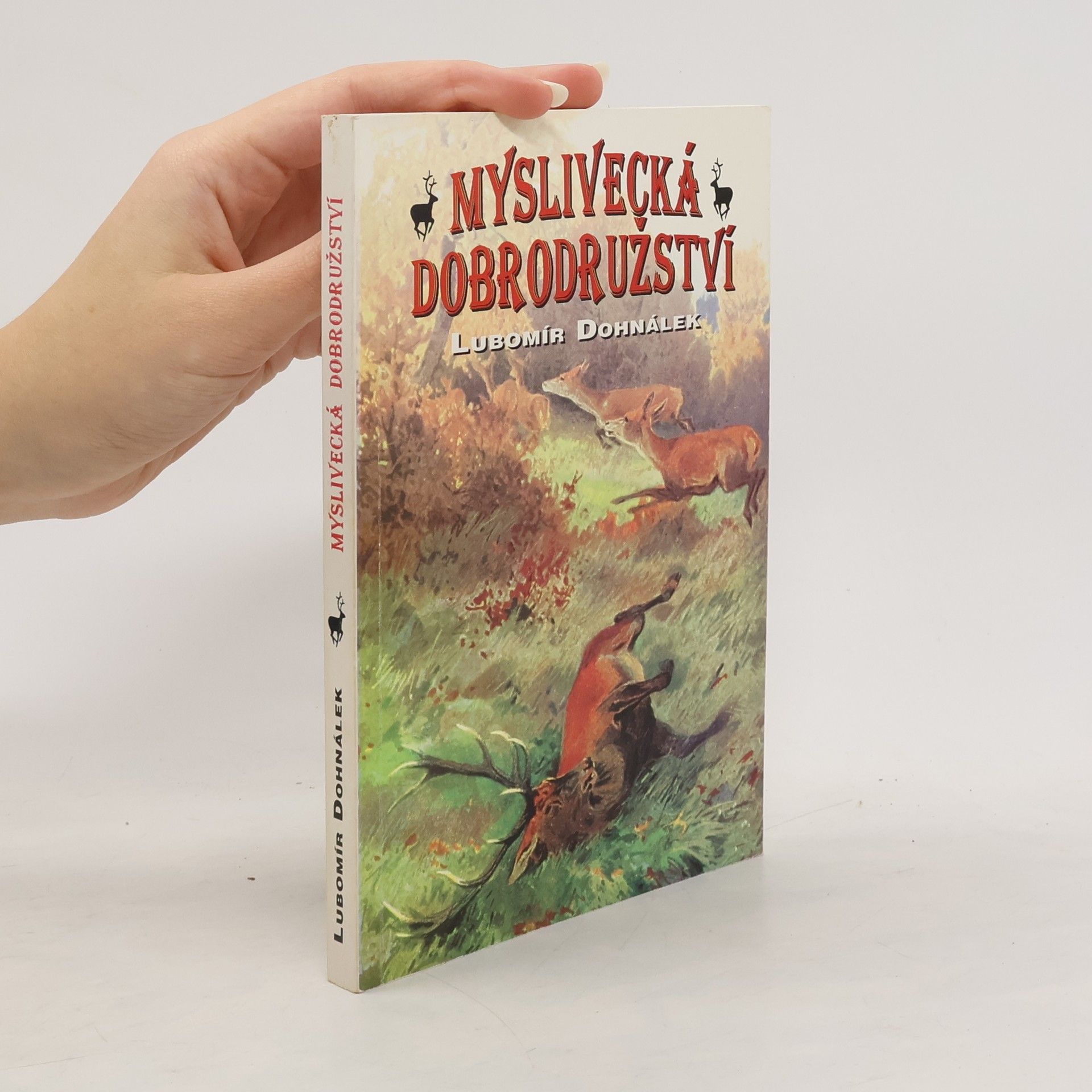 Myslivecká dobrodružství