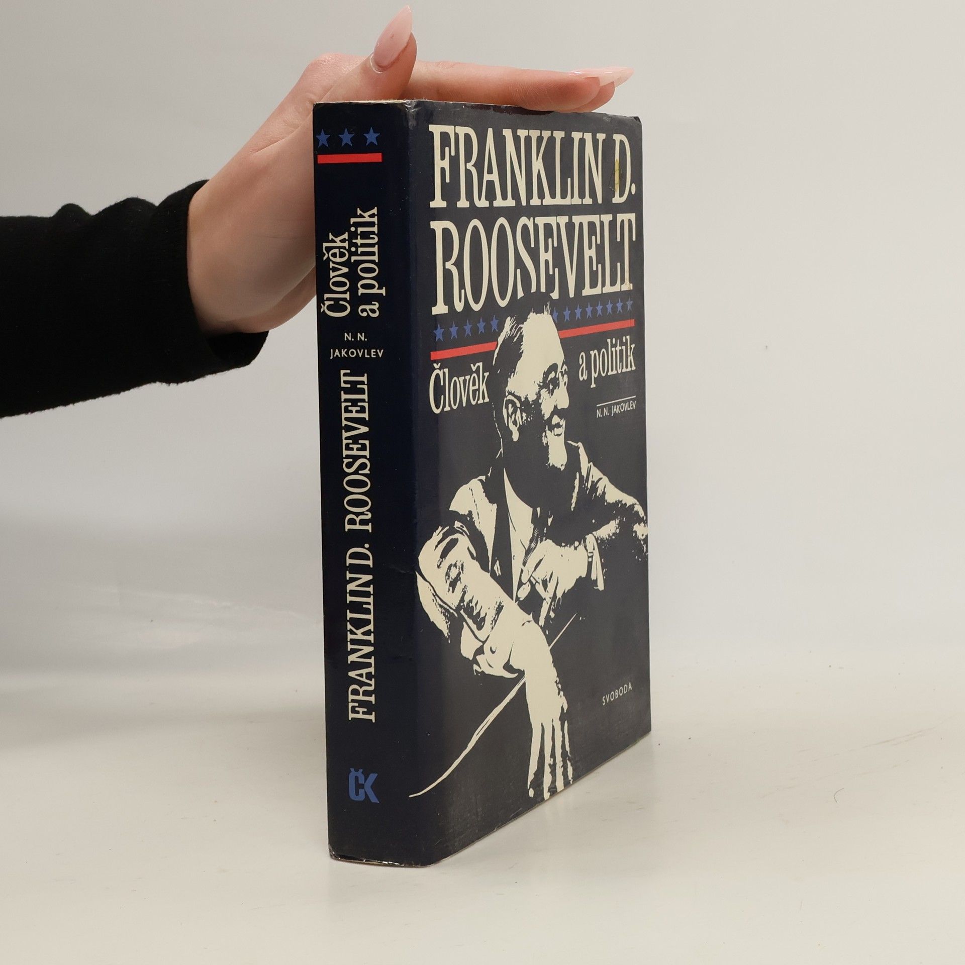 Franklin D. Roosevelt. Člověk a politik