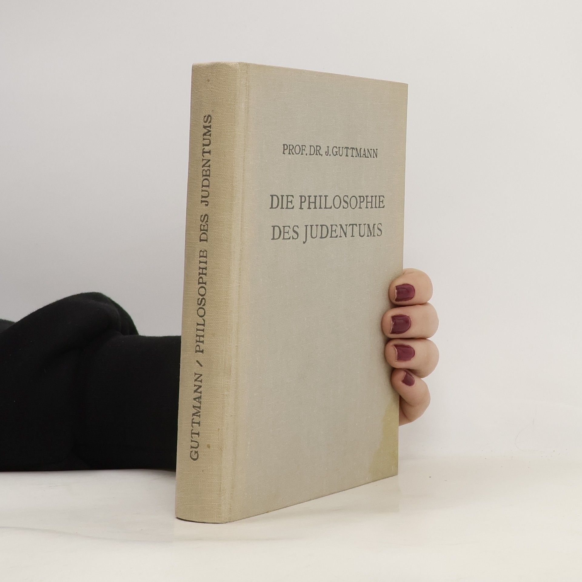 Julius Guttmann Die Philosophie des Judentums