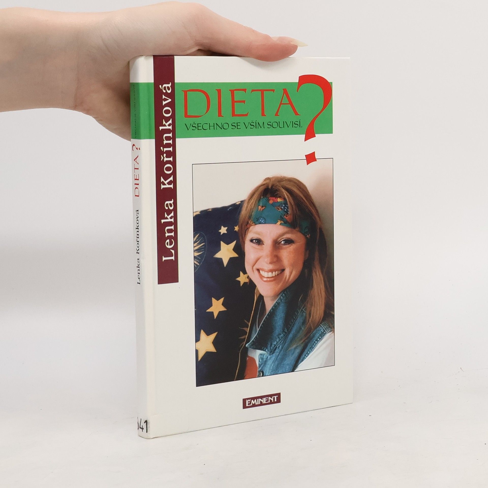 Lenka Kořínková Dieta? Všechno se vším souvisí